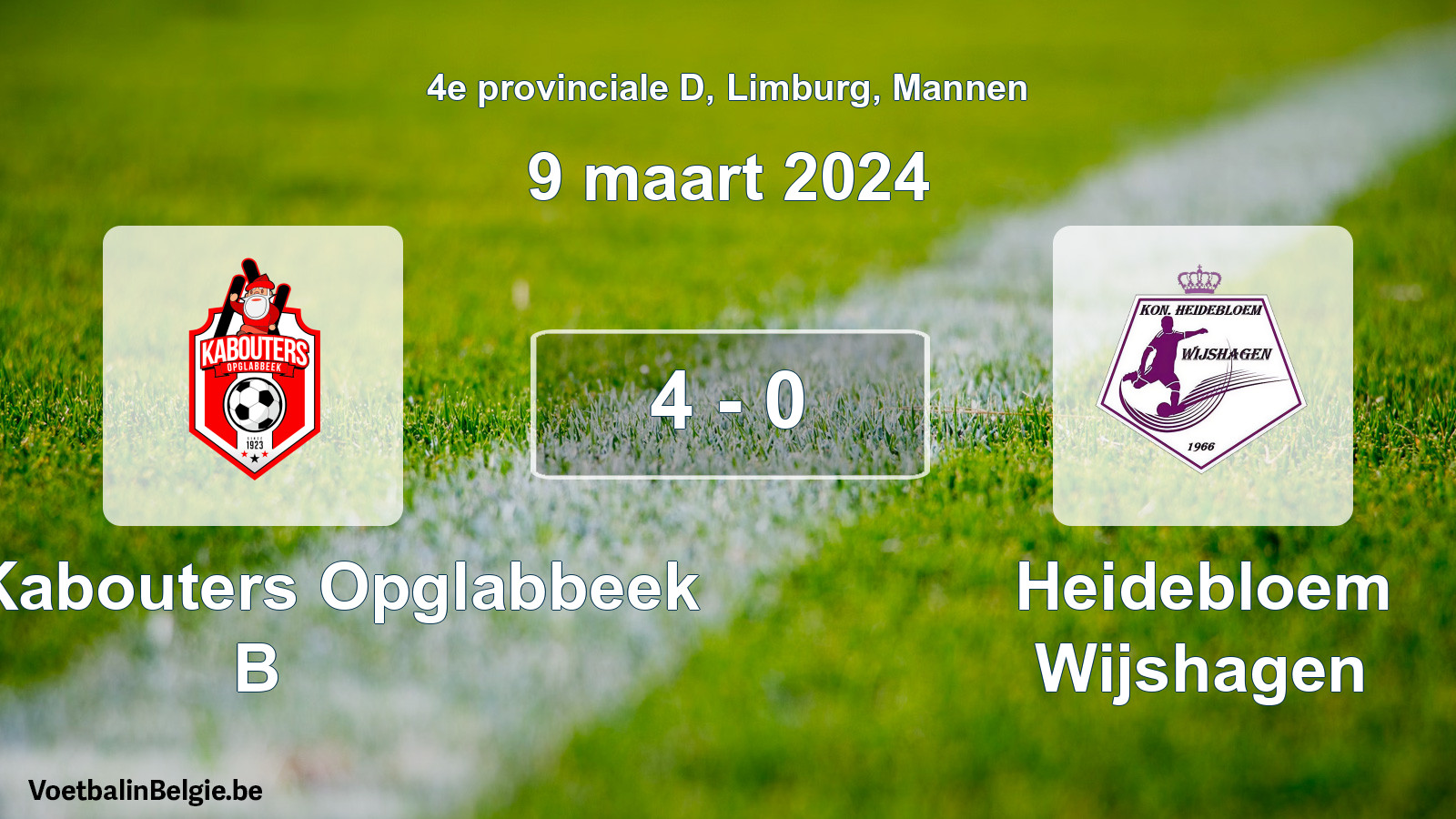Gespeelde wedstrijd mannenvoetbal: KFC Kabouters Opglabbeek B - Heidebloem Wijshagen 4 - 0 (9 maart 2024)