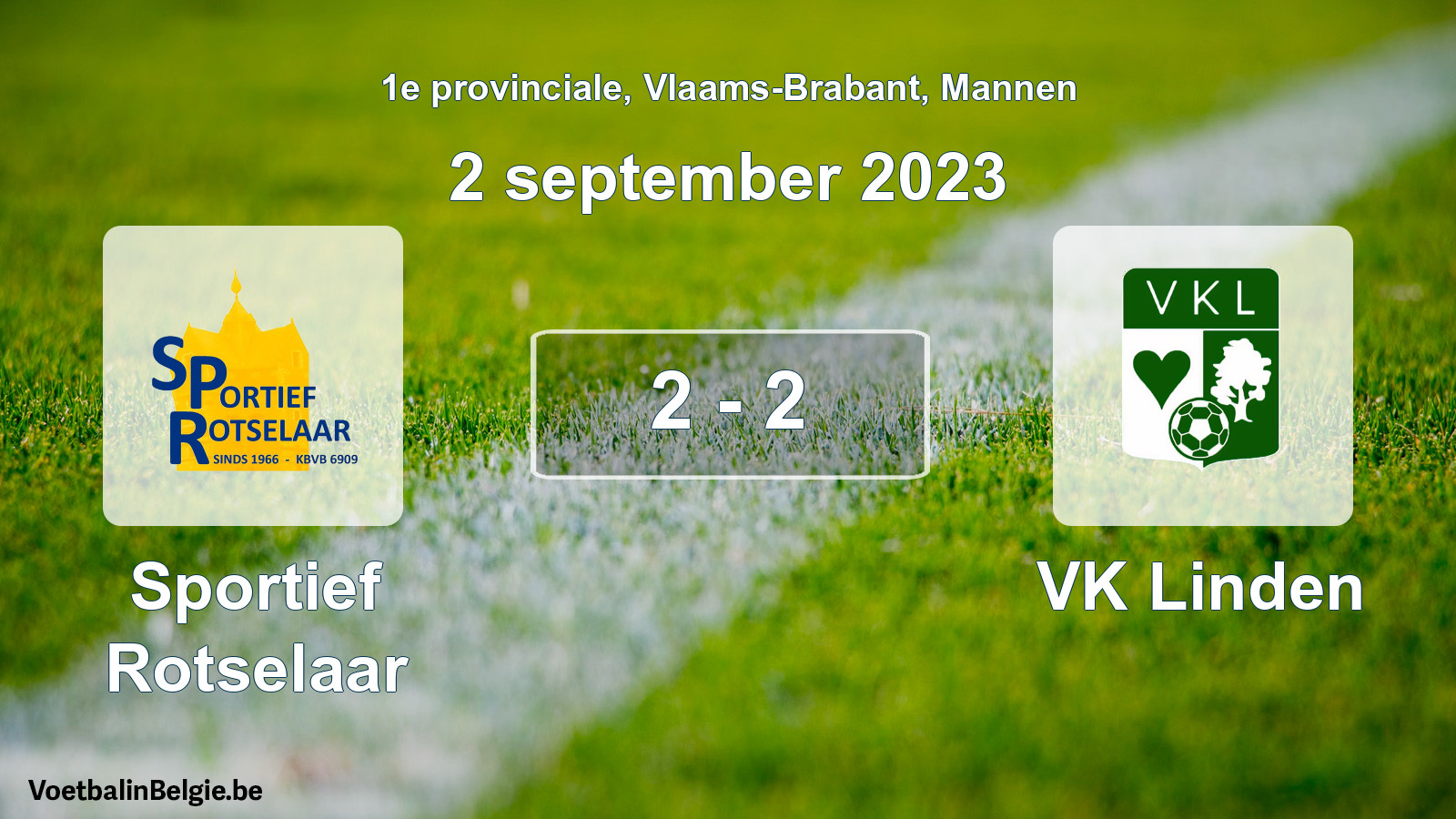 Gespeelde wedstrijd mannenvoetbal: Sportief Rotselaar - VK Linden 2 - 2 (2 september 2023)