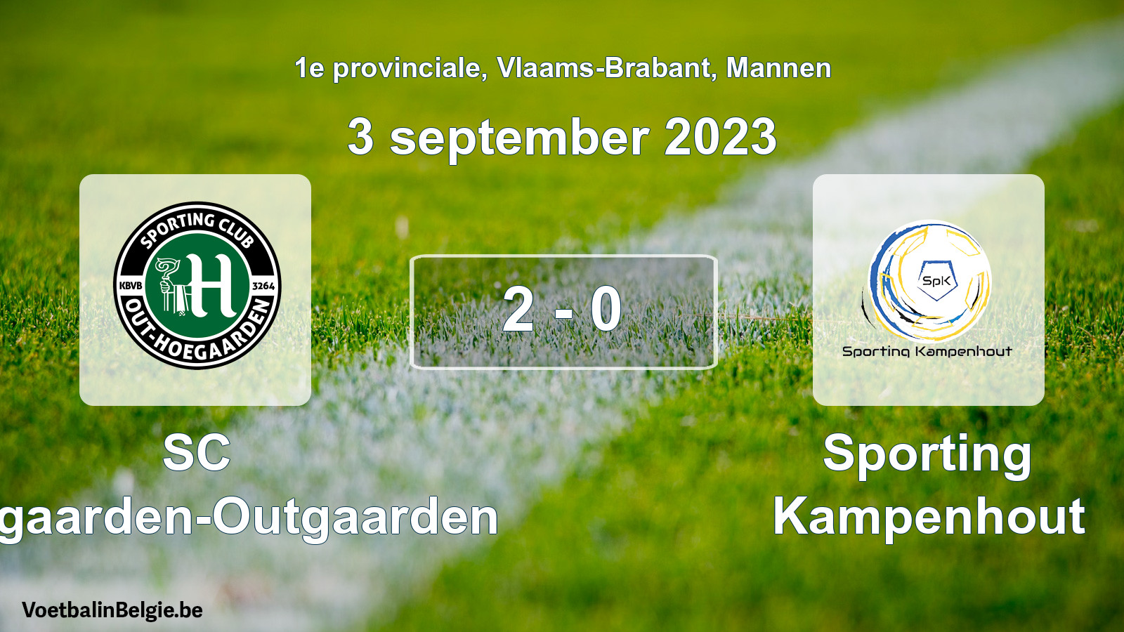 Gespeelde wedstrijd mannenvoetbal: SC Hoegaarden-Outgaarden - Sporting Kampenhout 2 - 0 (3 september 2023)
