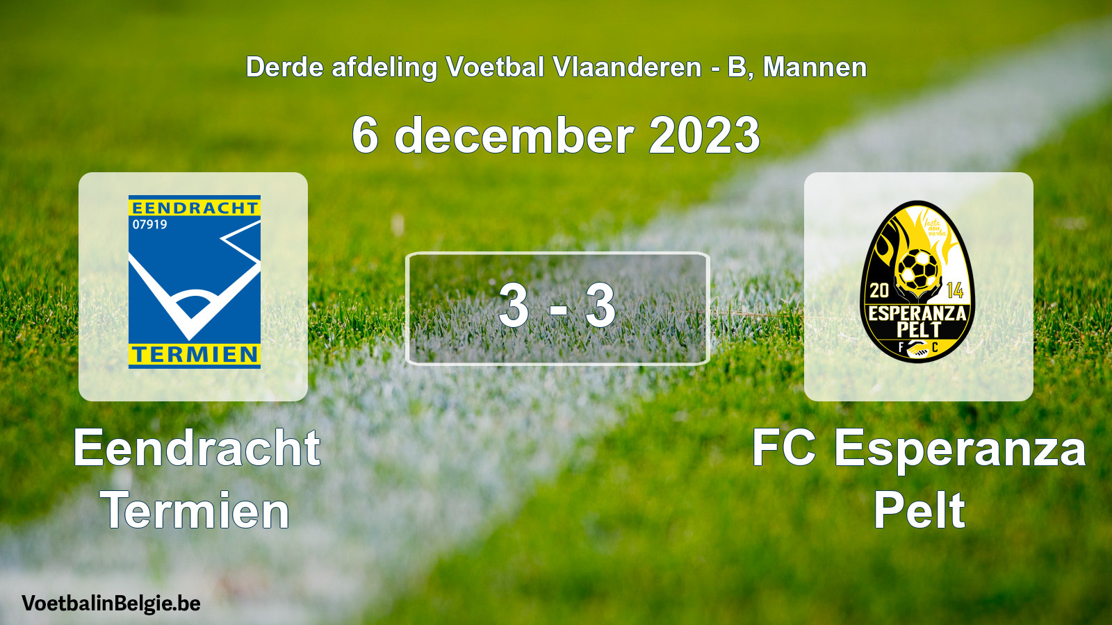 Gespeelde wedstrijd mannenvoetbal: Eendracht Termien - FC Esperanza Pelt 3 - 3 (6 december 2023)