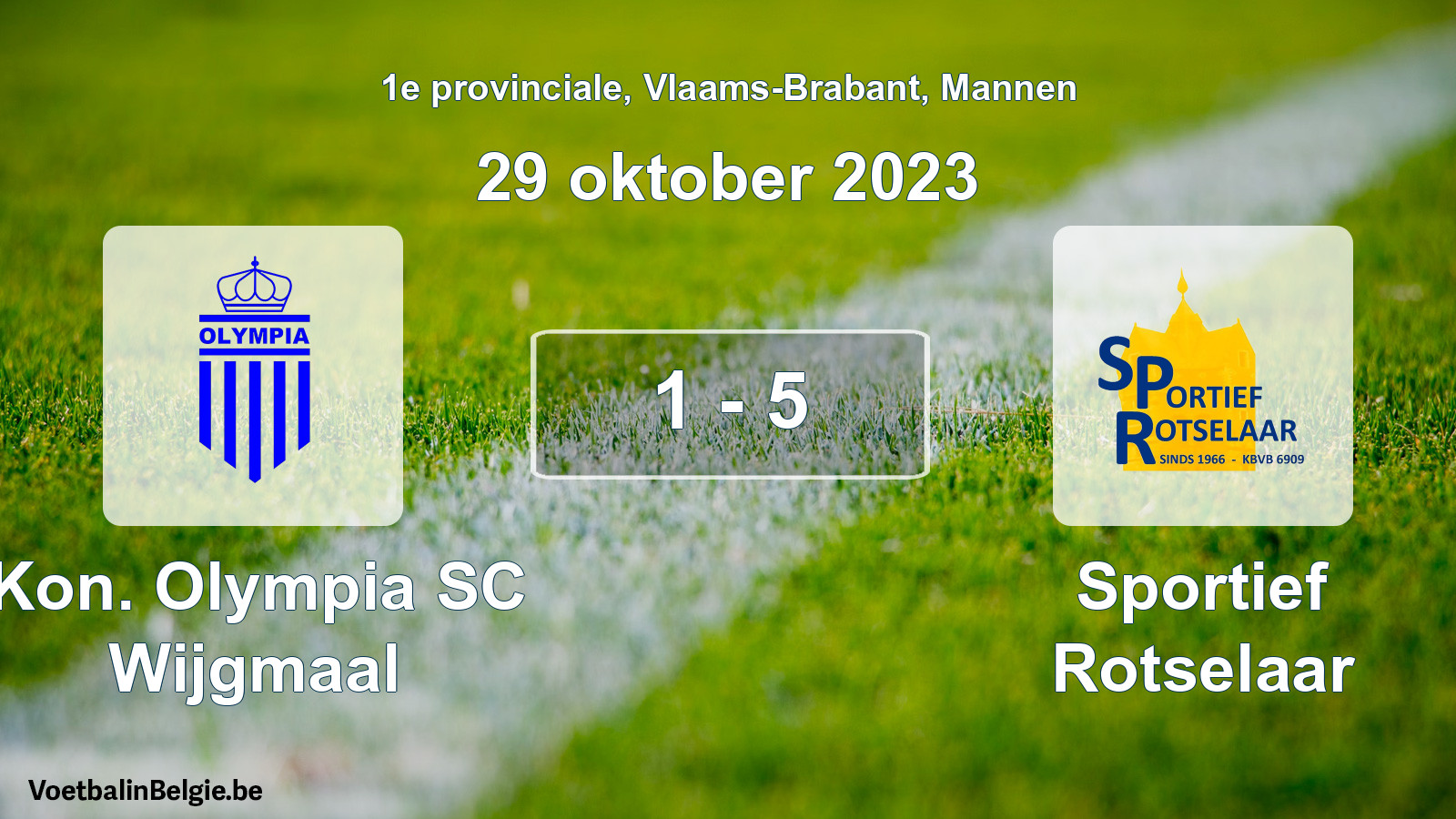 Gespeelde wedstrijd mannenvoetbal: Kon. Olympia SC Wijgmaal - Sportief Rotselaar 1 - 5 (29 oktober 2023)