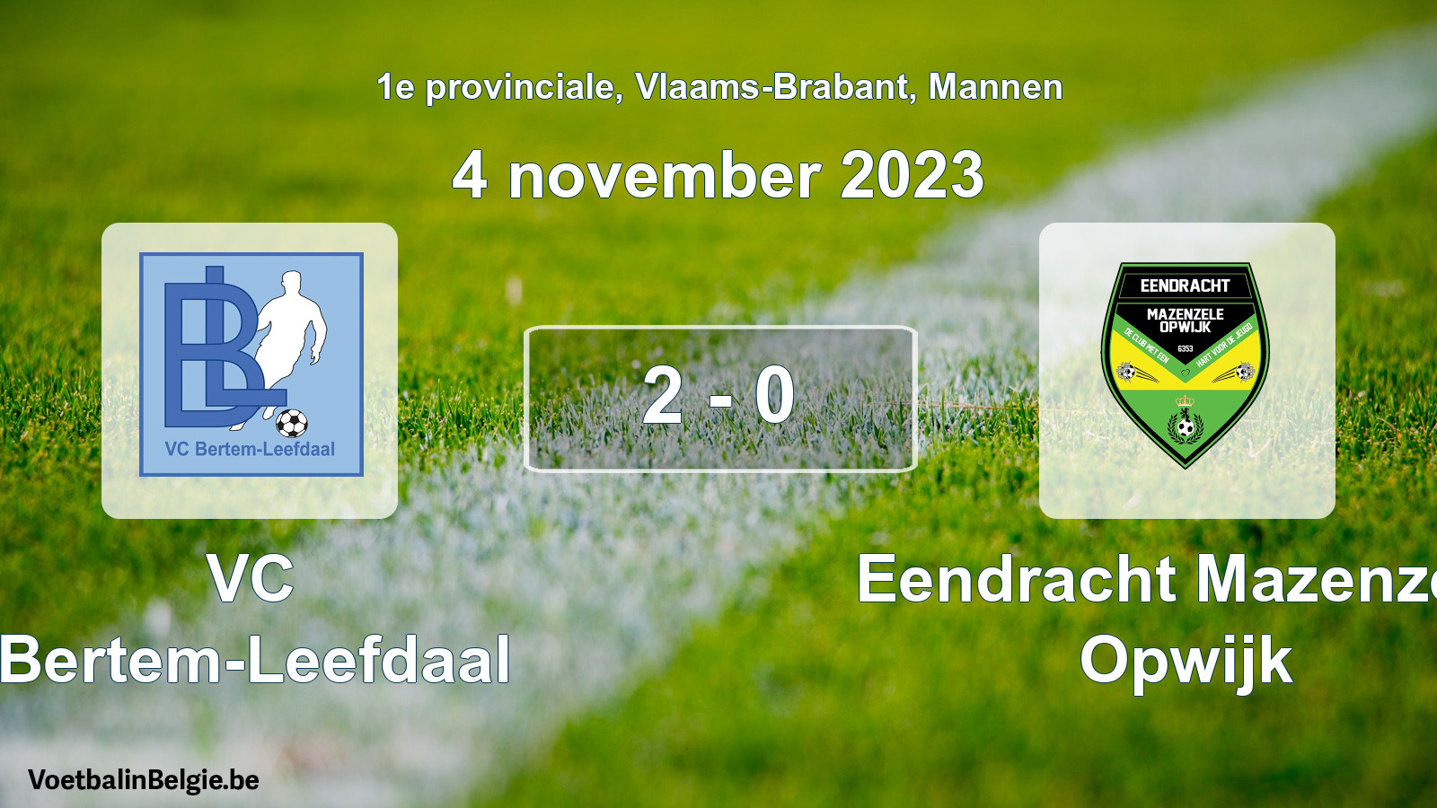 Gespeelde wedstrijd mannenvoetbal: VC Bertem-Leefdaal - Eendracht Mazenzele Opwijk 2 - 0 (4 november 2023)