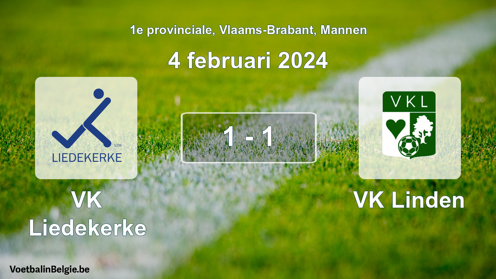 Gespeelde wedstrijd mannenvoetbal: VK Liedekerke - VK Linden 1 - 1 (4 februari 2024)