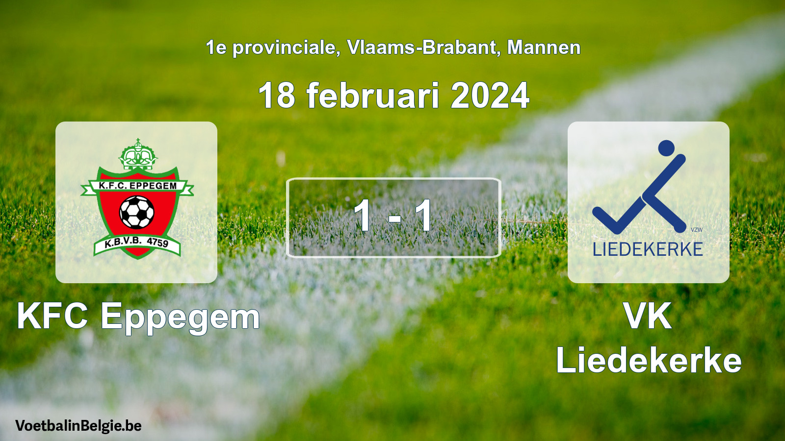 Gespeelde wedstrijd mannenvoetbal: KFC Eppegem - VK Liedekerke 1 - 1 (18 februari 2024)