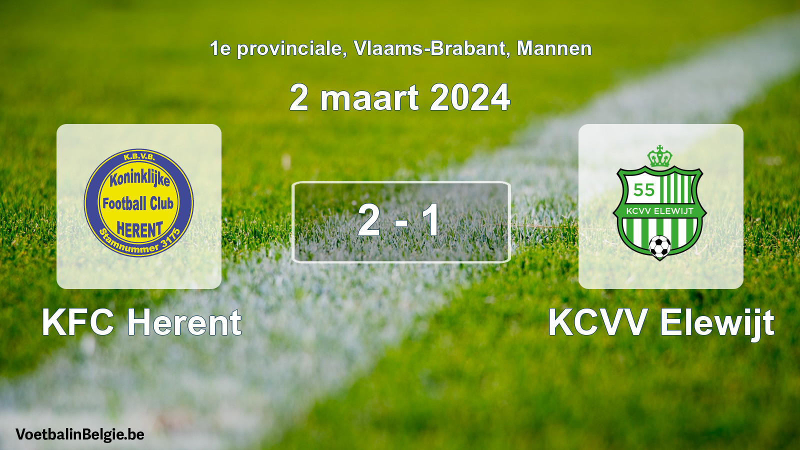 Gespeelde wedstrijd mannenvoetbal: KFC Herent - KCVV Elewijt 2 - 1 (2 maart 2024)