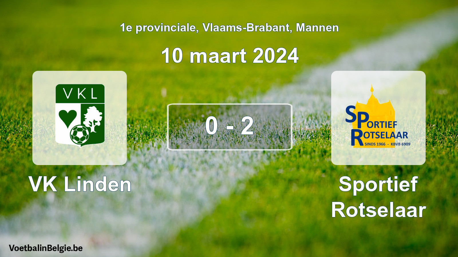 Gespeelde wedstrijd mannenvoetbal: VK Linden - Sportief Rotselaar 0 - 2 (10 maart 2024)