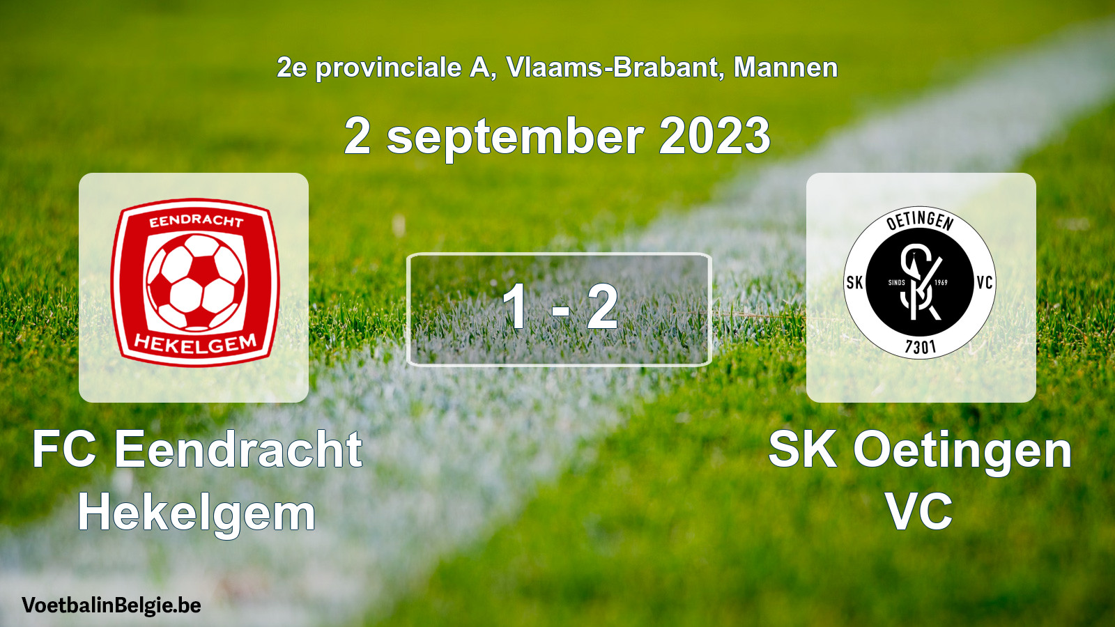 Played match men football: FC Eendracht Hekelgem - SK Oetingen VC 1 - 2 (2 September 2023)