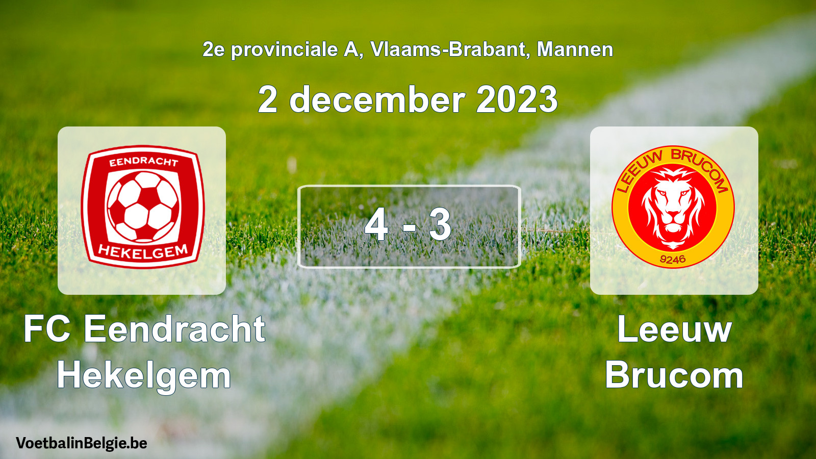Gespeelde wedstrijd mannenvoetbal: FC Eendracht Hekelgem - Leeuw Brucom 4 - 3 (2 december 2023)