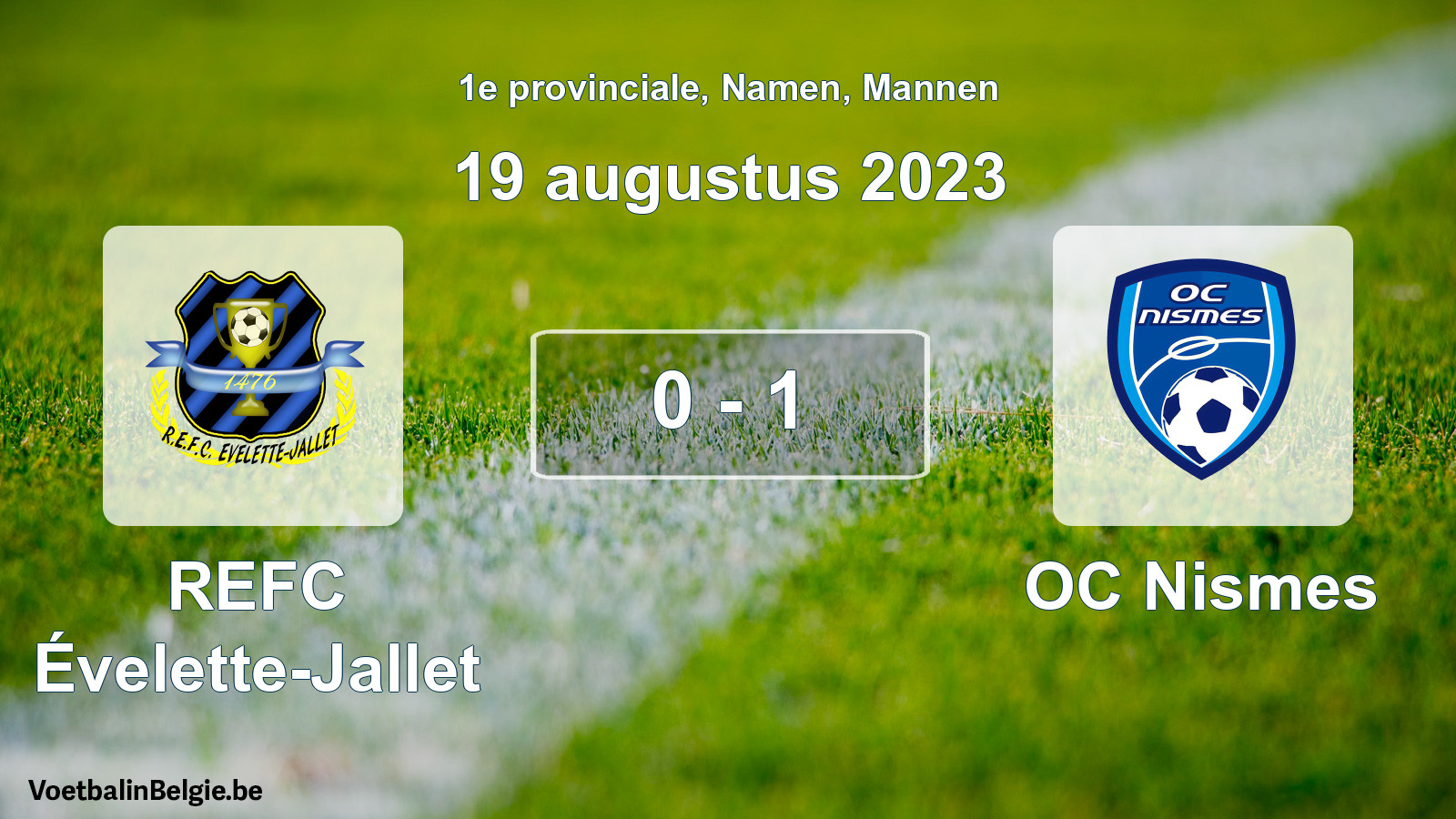 Gespeelde wedstrijd mannenvoetbal: REFC Évelette-Jallet - OC Nismes 0 - 1 (19 augustus 2023)