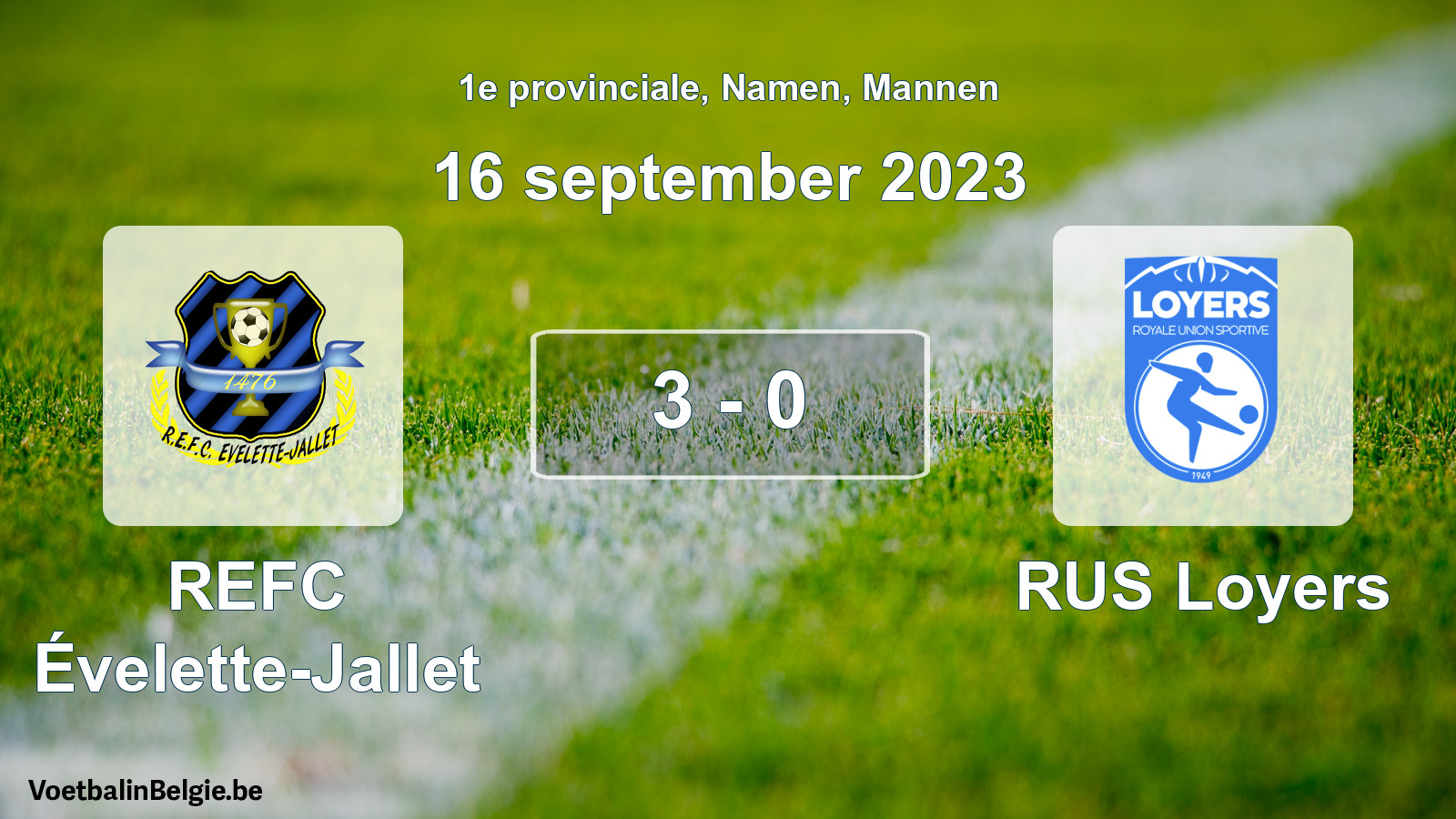 Gespeelde wedstrijd mannenvoetbal: REFC Évelette-Jallet - RUS Loyers 3 - 0 (16 september 2023)