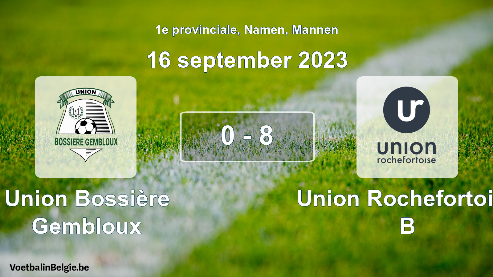 Gespeelde wedstrijd mannenvoetbal: Union Bossière Gembloux - Union Rochefortoise B 0 - 8 (16 september 2023)
