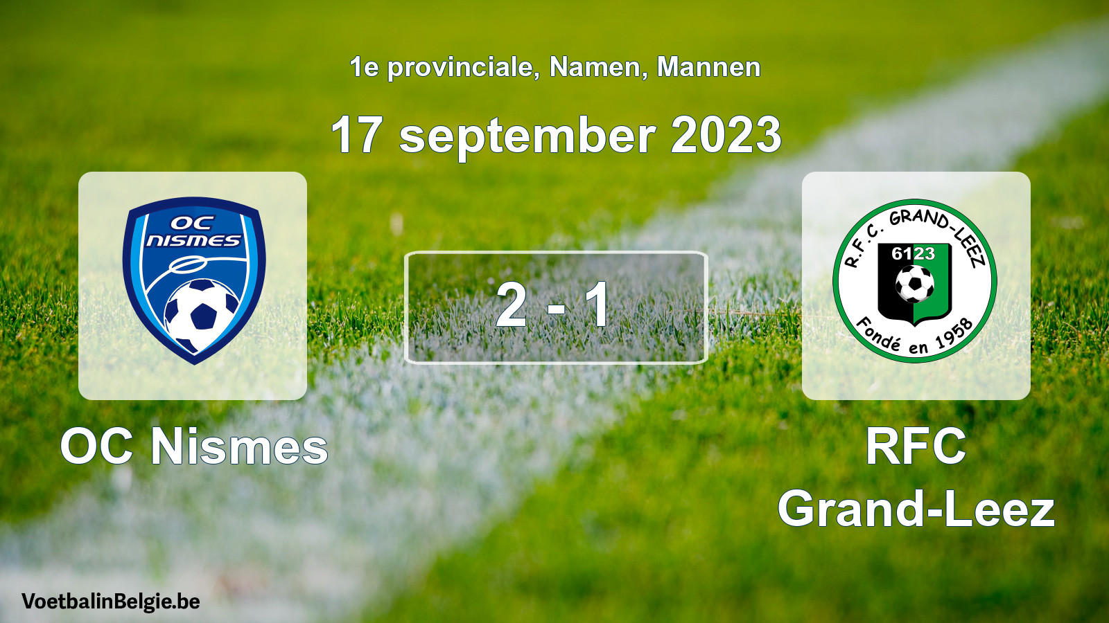 Gespeelde wedstrijd mannenvoetbal: OC Nismes - RFC Grand-Leez 2 - 1 (17 september 2023)