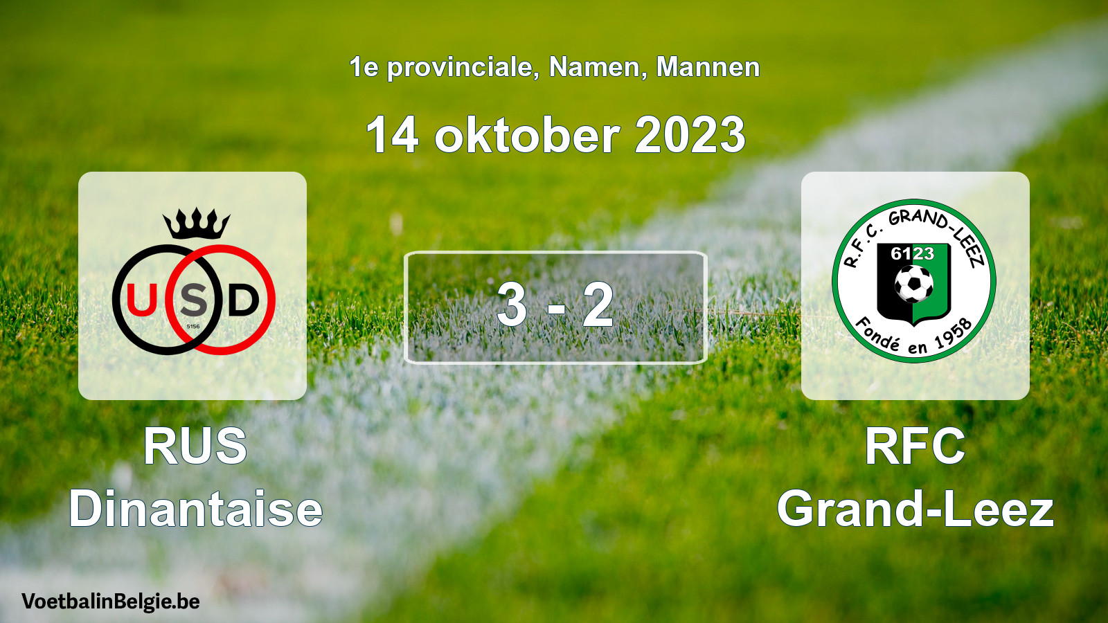 Gespeelde wedstrijd mannenvoetbal: RUS Dinantaise - RFC Grand-Leez 3 - 2 (14 oktober 2023)