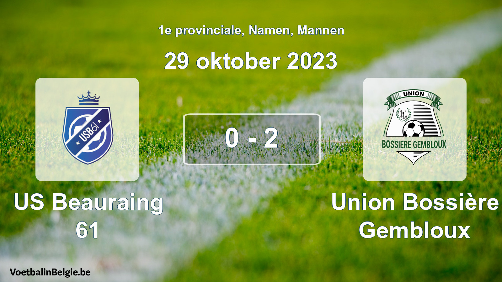 Gespeelde wedstrijd mannenvoetbal: US Beauraing 61 - Union Bossière Gembloux 0 - 2 (29 oktober 2023)