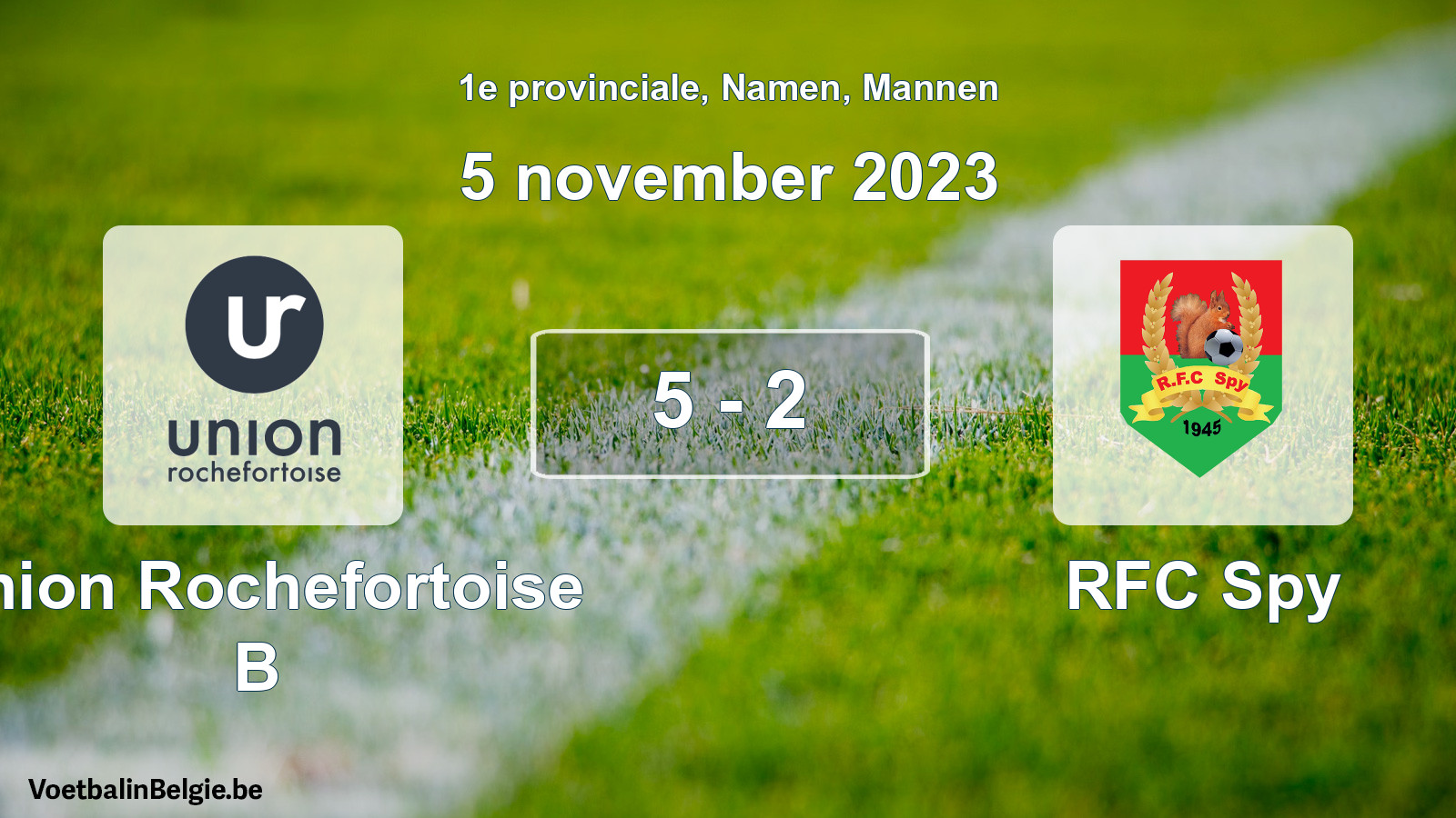 Gespeelde wedstrijd mannenvoetbal: Union Rochefortoise B - RFC Spy 5 - 2 (5 november 2023)