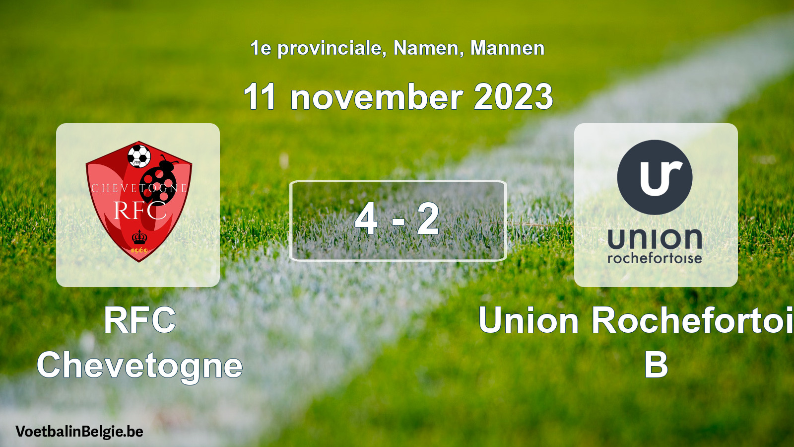 Gespeelde wedstrijd mannenvoetbal: RFC Chevetogne - Union Rochefortoise B 4 - 2 (11 november 2023)
