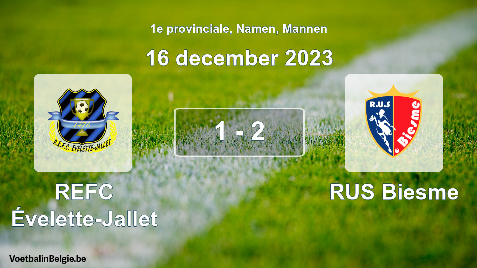 Gespeelde wedstrijd mannenvoetbal: REFC Évelette-Jallet - RUS Biesme 1 - 2 (16 december 2023)