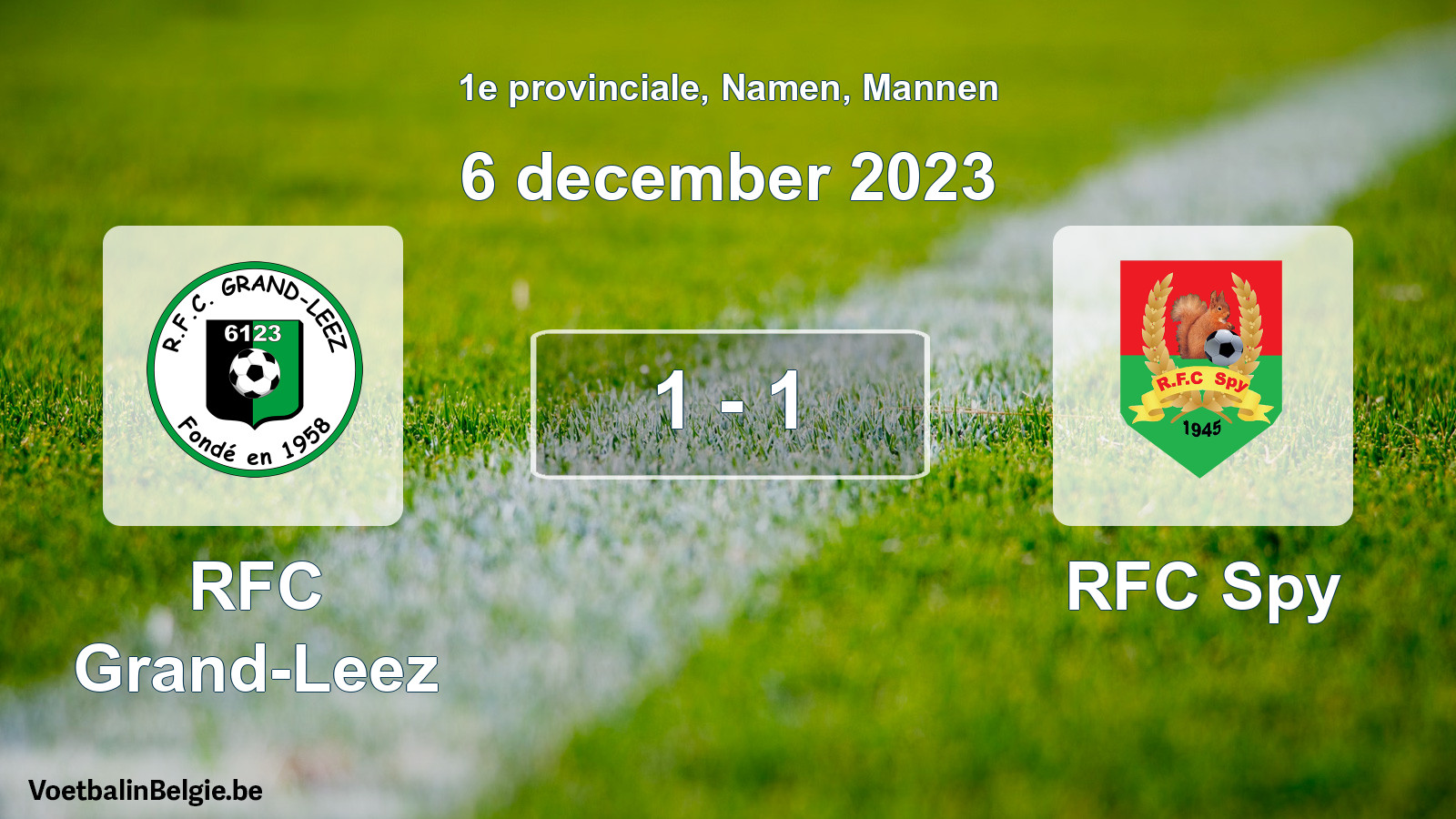 Gespeelde wedstrijd mannenvoetbal: RFC Grand-Leez - RFC Spy 1 - 1 (6 december 2023)