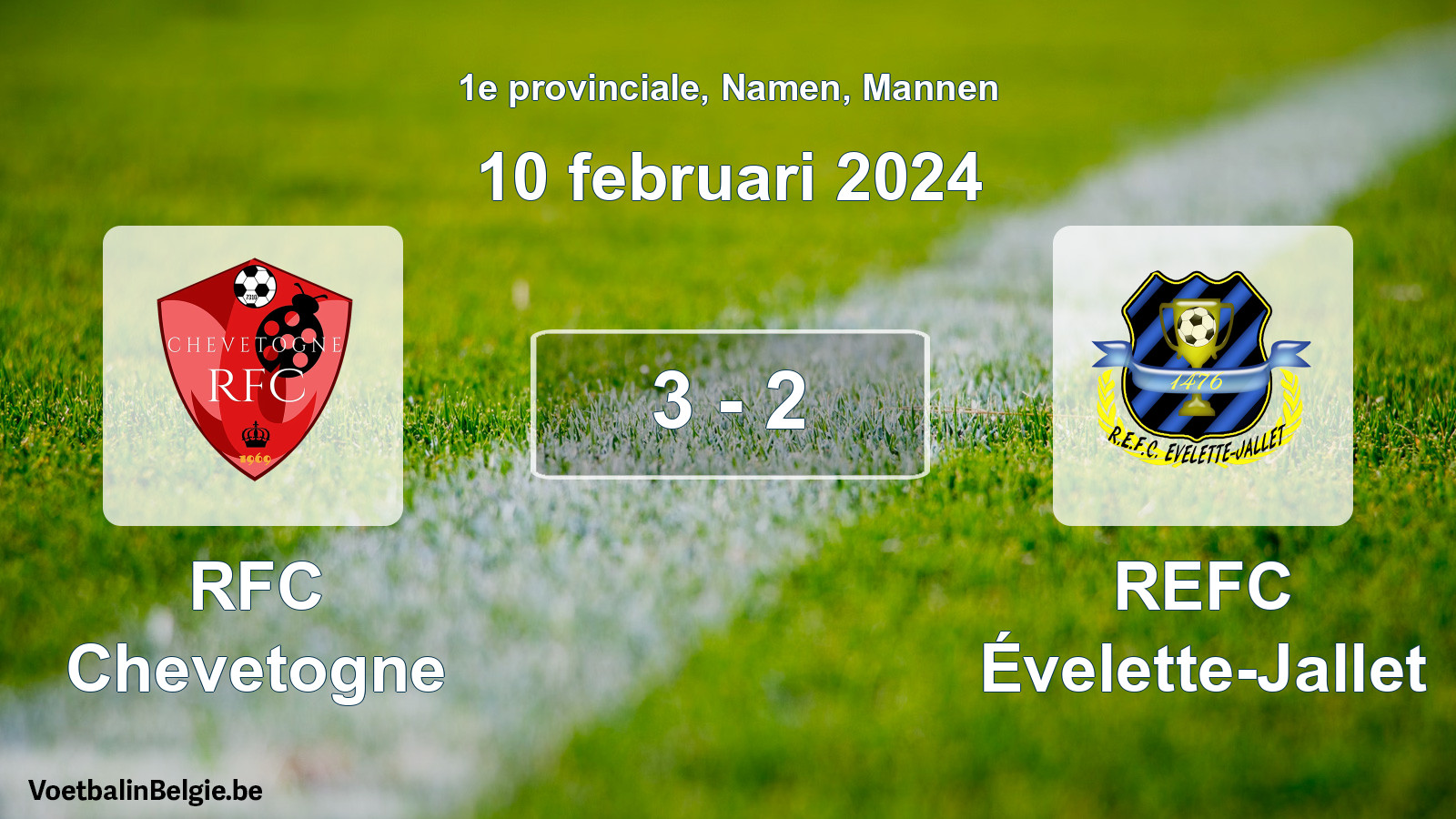 Gespeelde wedstrijd mannenvoetbal: RFC Chevetogne - REFC Évelette-Jallet 3 - 2 (10 februari 2024)