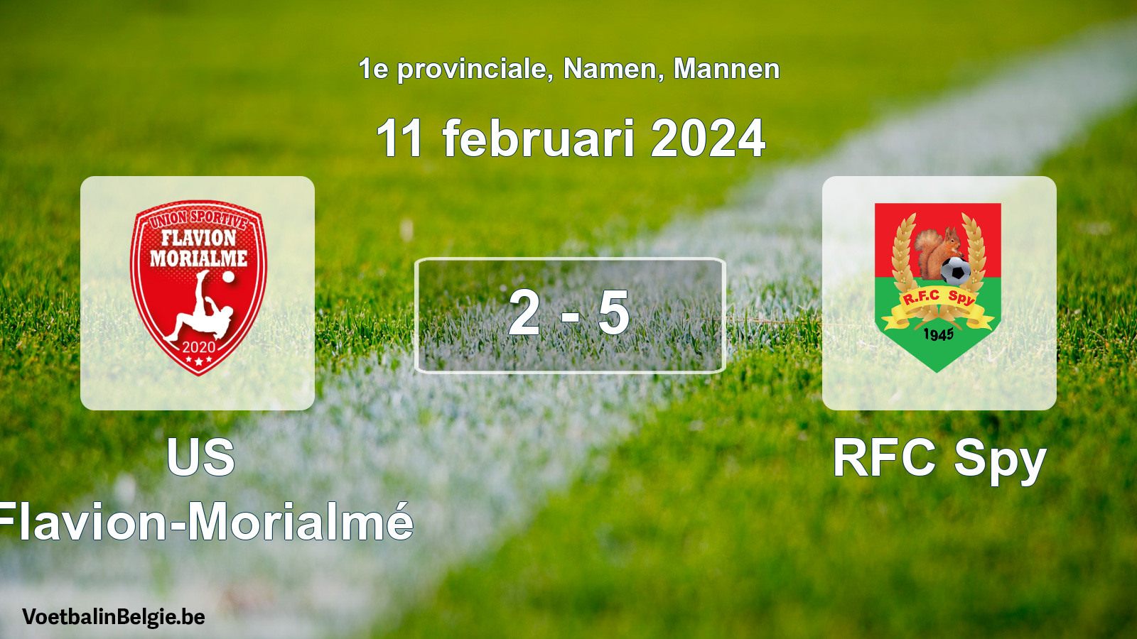 Played match men football: US Flavion-Morialmé - RFC Spy 2 - 5 (11 February 2024)