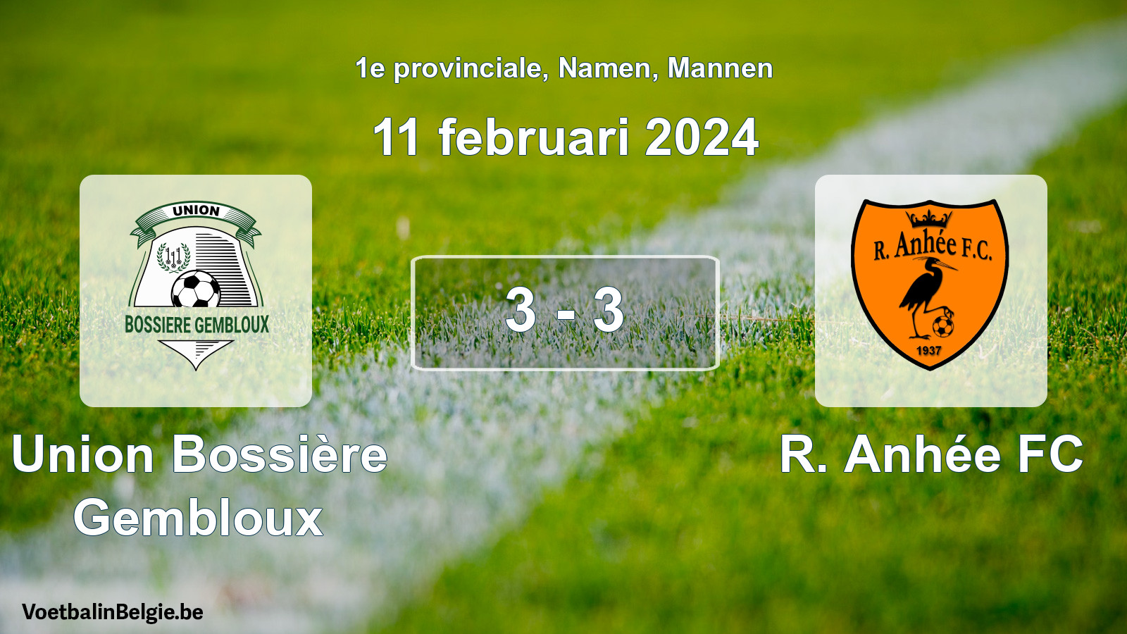 Gespeelde wedstrijd mannenvoetbal: Union Bossière Gembloux - R. Anhée FC 3 - 3 (11 februari 2024)