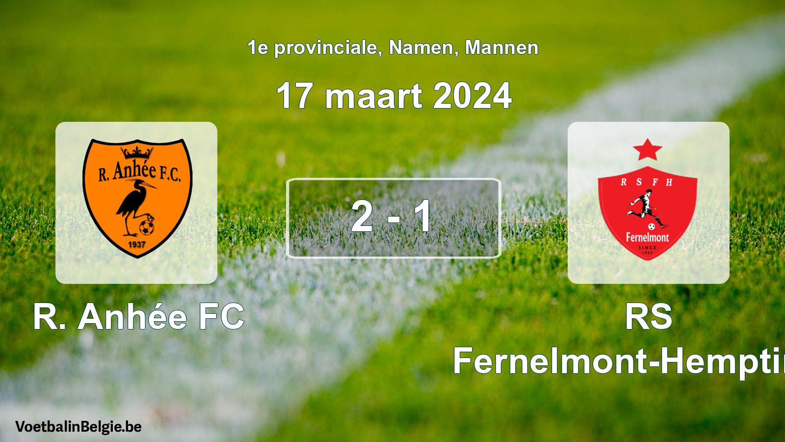 Gespeelde wedstrijd mannenvoetbal: R. Anhée FC - RS Fernelmont-Hemptinne 2 - 1 (17 maart 2024)