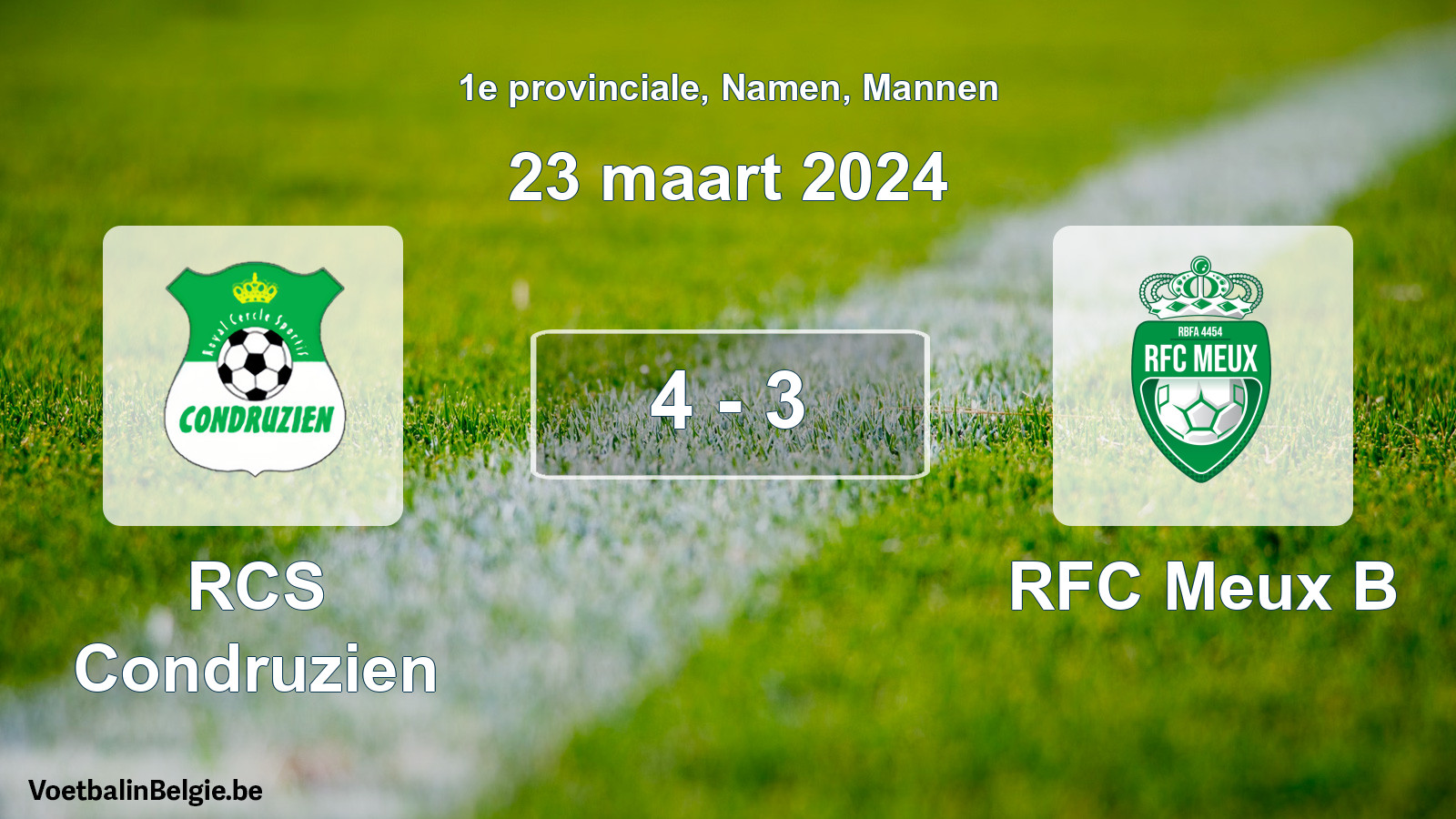 Played match men football: RCS Condruzien - RFC Meux B 4 - 3 (23 March 2024)