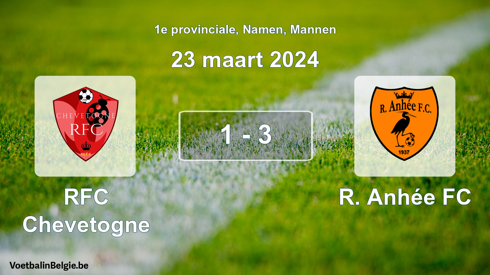 Gespeelde wedstrijd mannenvoetbal: RFC Chevetogne - R. Anhée FC 1 - 3 (23 maart 2024)