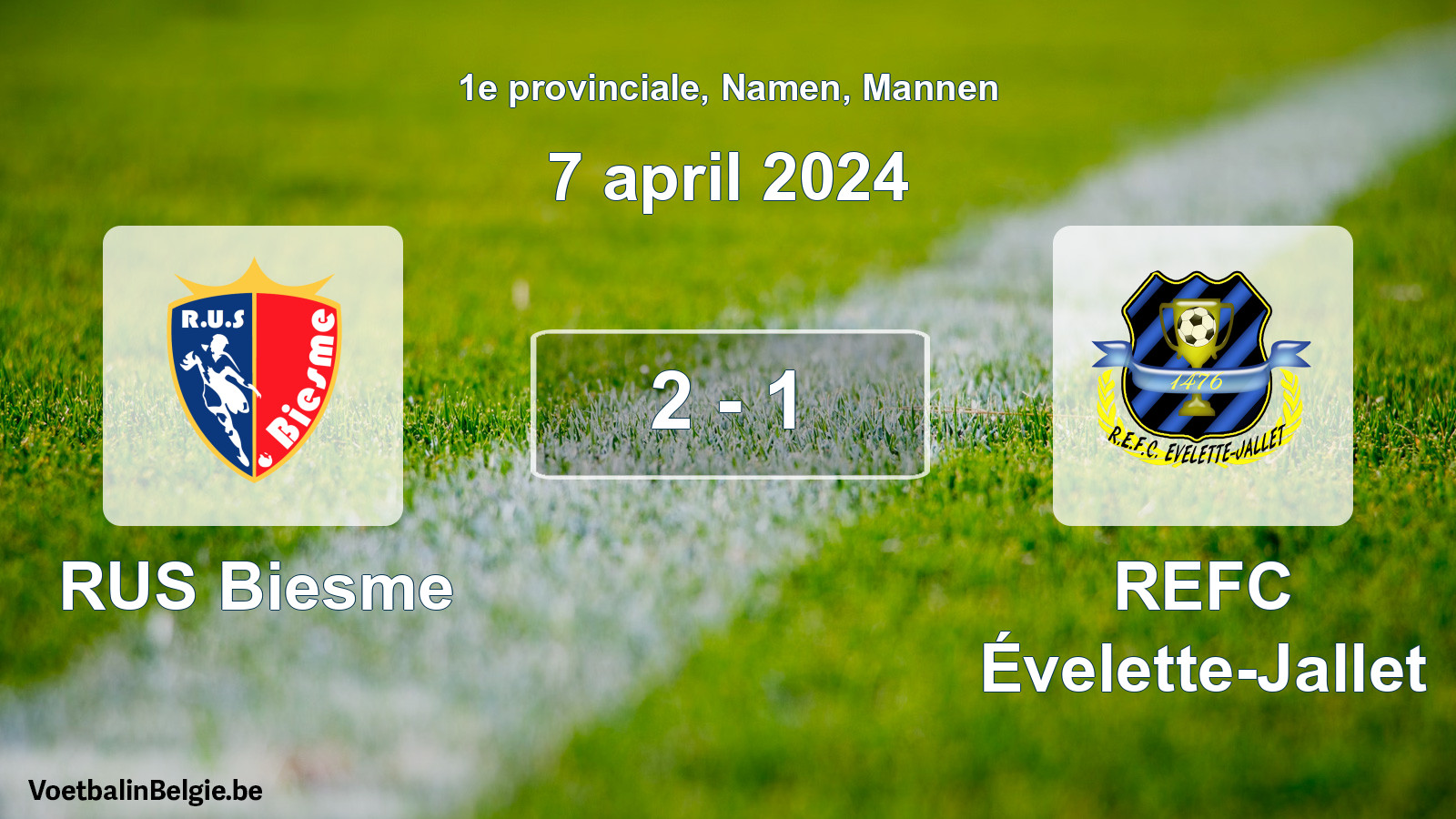 Gespeelde wedstrijd mannenvoetbal: RUS Biesme - REFC Évelette-Jallet 2 - 1 (7 april 2024)