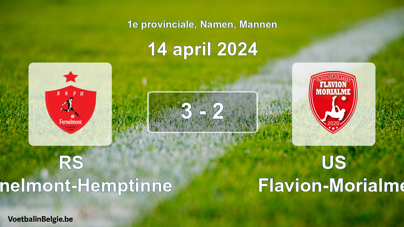 Gespeelde wedstrijd mannenvoetbal: RS Fernelmont-Hemptinne - US Flavion-Morialmé 3 - 2 (14 april 2024)