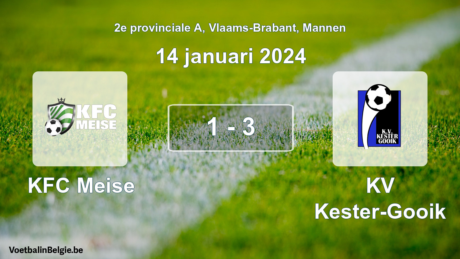 Gespeelde wedstrijd mannenvoetbal: KFC Meise - KV Kester-Gooik 1 - 3 (14 januari 2024)
