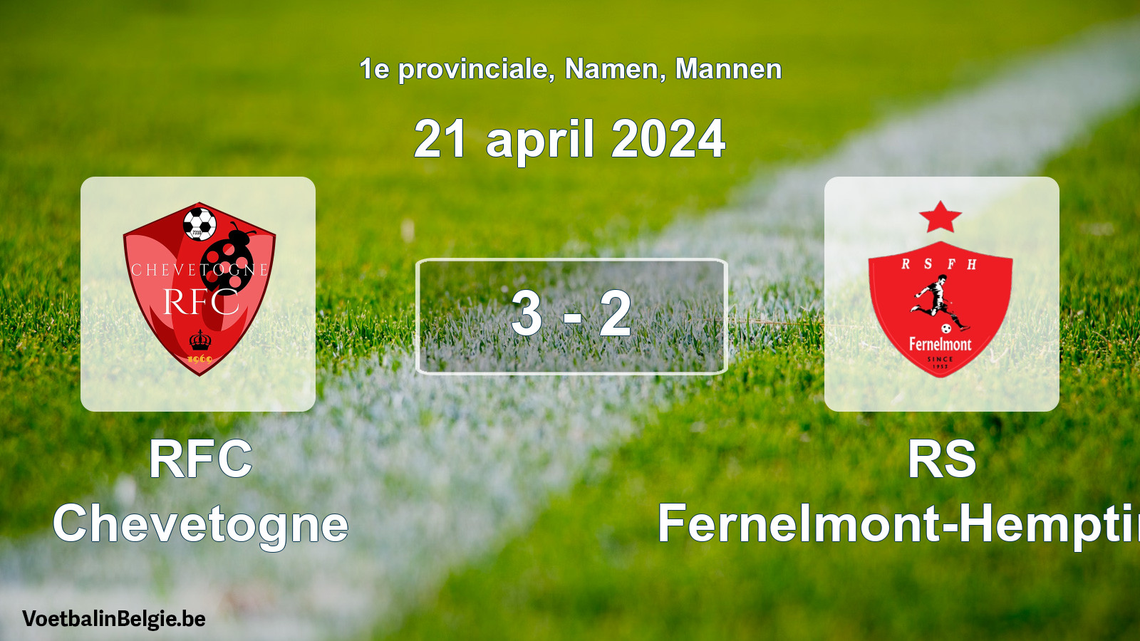 Gespeelde wedstrijd mannenvoetbal: RFC Chevetogne - RS Fernelmont-Hemptinne 3 - 2 (21 april 2024)