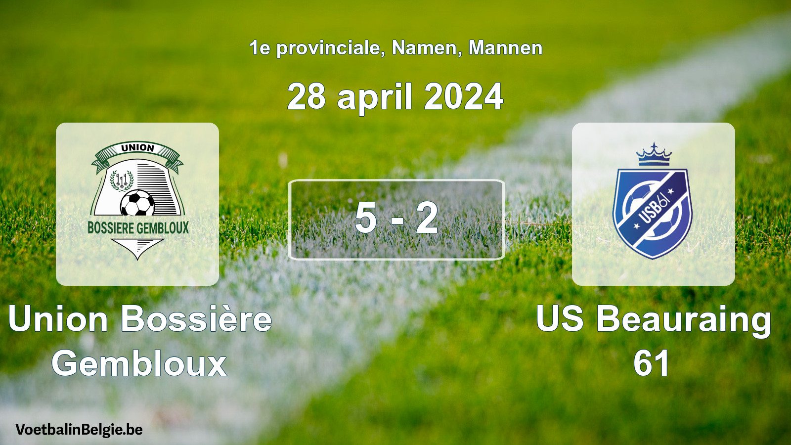 Gespeelde wedstrijd mannenvoetbal: Union Bossière Gembloux - US Beauraing 61 5 - 2 (28 april 2024)