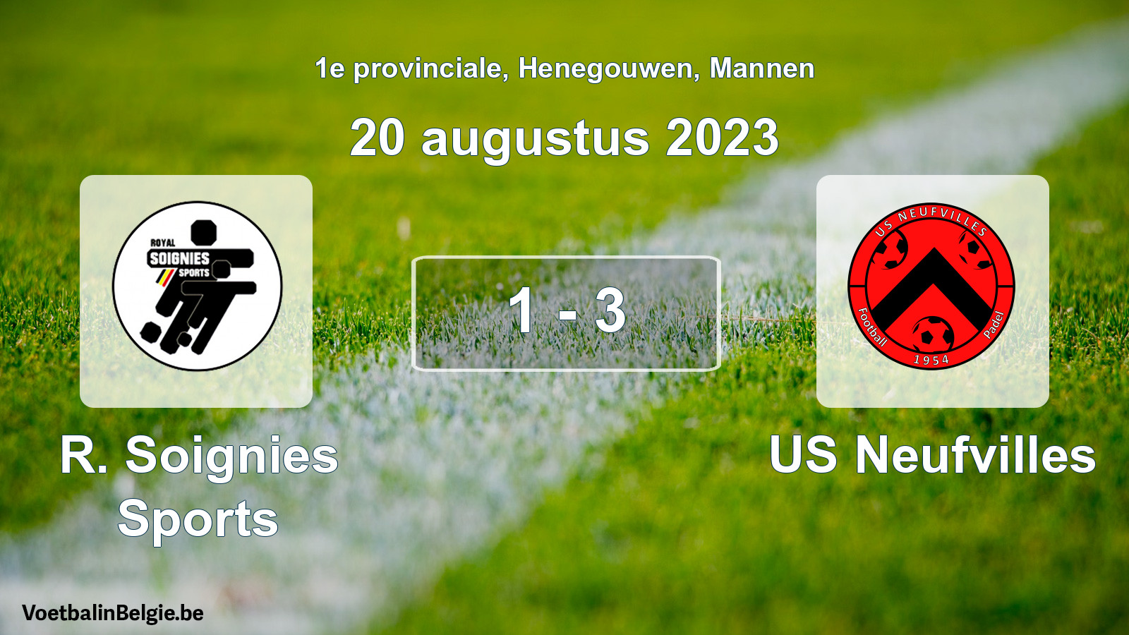 Gespeelde wedstrijd mannenvoetbal: R. Soignies Sports - US Neufvilles 1 - 3 (20 augustus 2023)