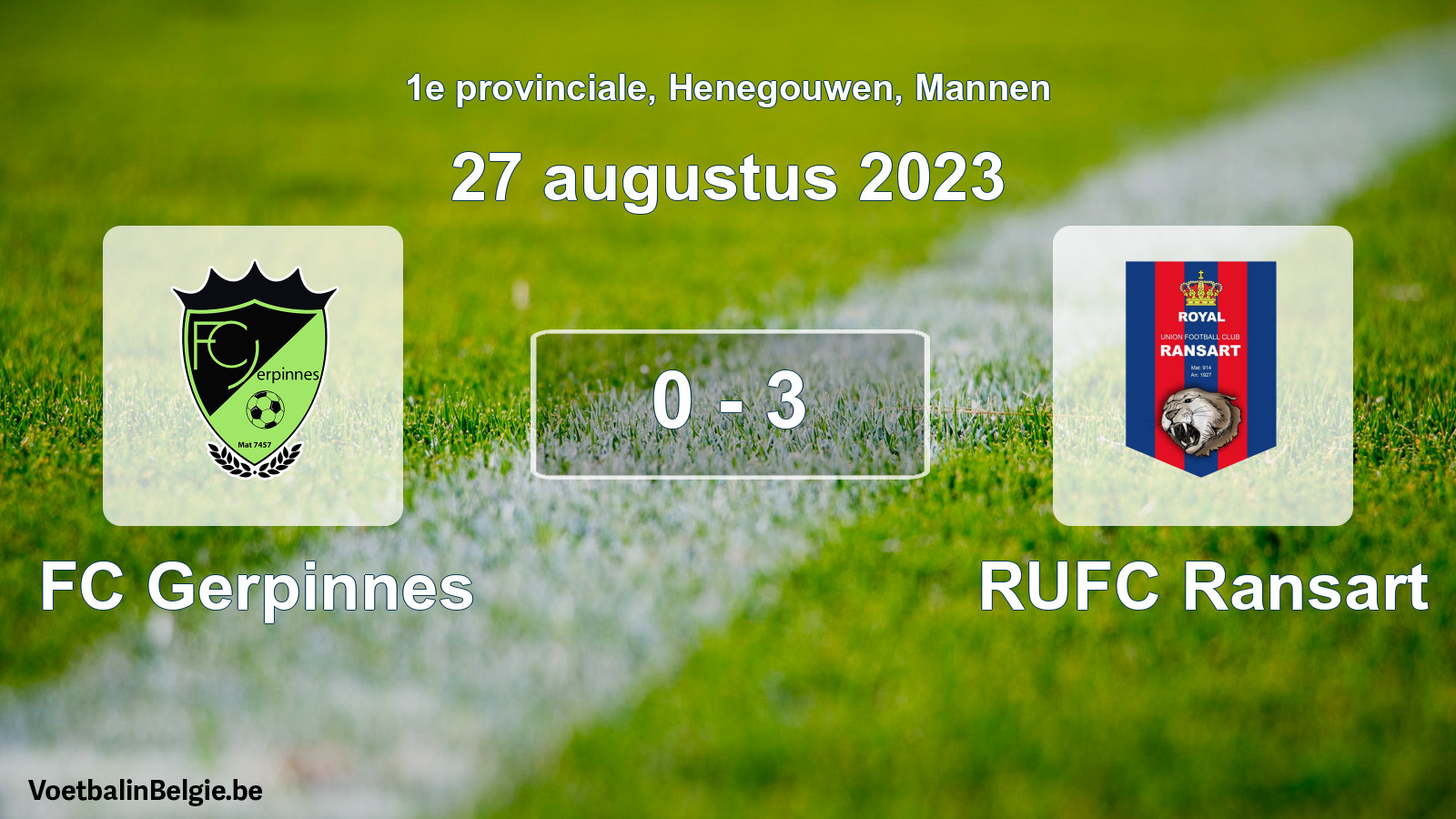 Gespeelde wedstrijd mannenvoetbal: FC Gerpinnes - RUFC Ransart 0 - 3 (27 augustus 2023)