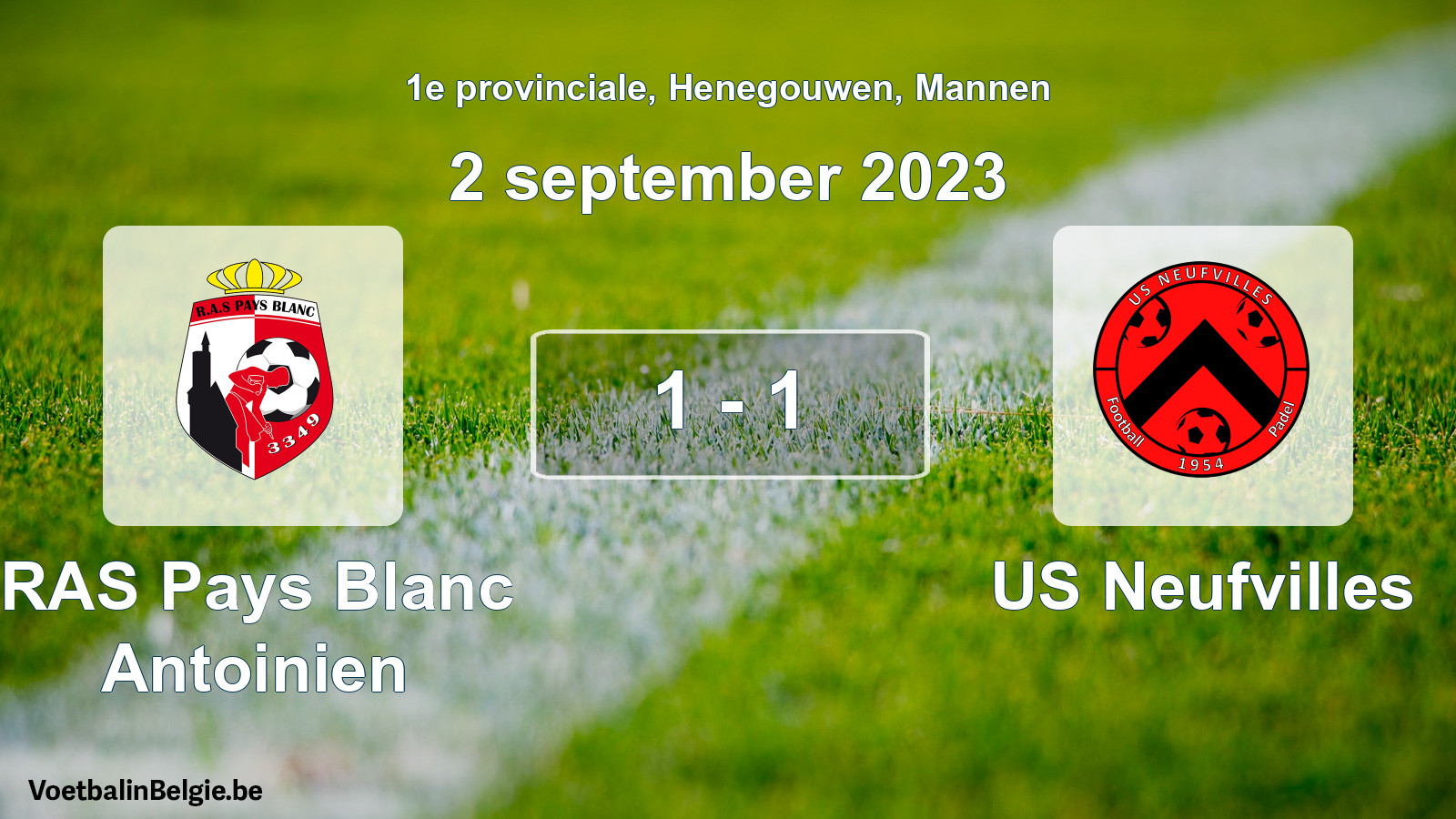 Gespeelde wedstrijd mannenvoetbal: RAS Pays Blanc Antoinien - US Neufvilles 1 - 1 (2 september 2023)