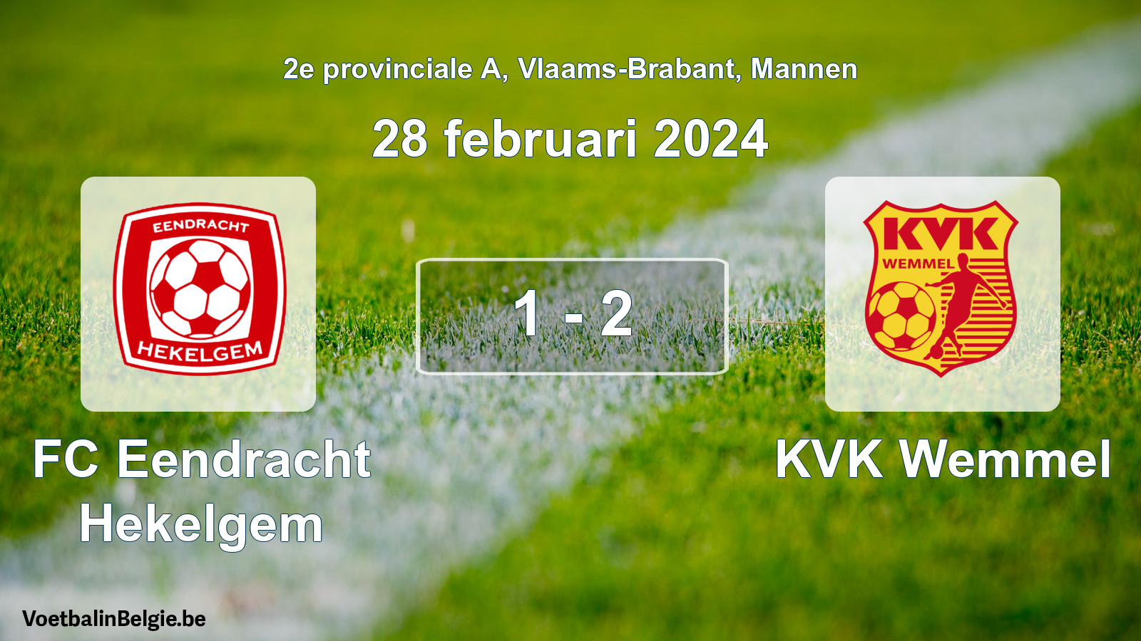 Gespeelde wedstrijd mannenvoetbal: FC Eendracht Hekelgem - KVK Wemmel 1 - 2 (28 februari 2024)
