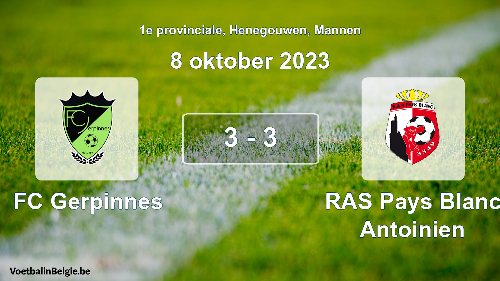 Gespeelde wedstrijd mannenvoetbal: FC Gerpinnes - RAS Pays Blanc Antoinien 3 - 3 (8 oktober 2023)