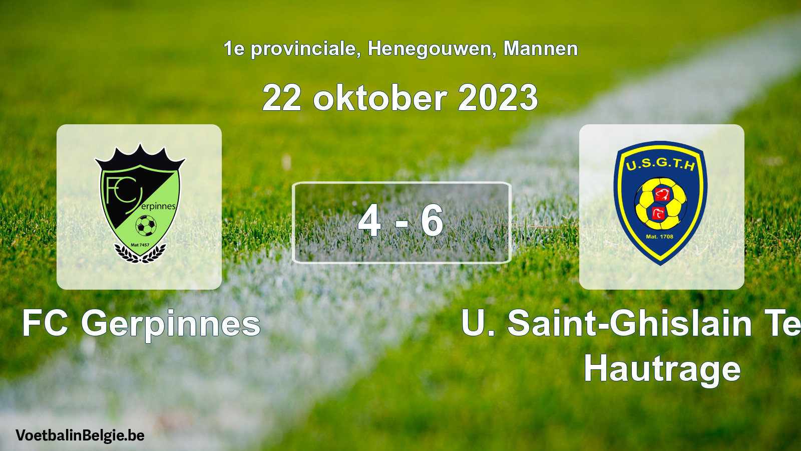 Gespeelde wedstrijd mannenvoetbal: FC Gerpinnes - U. Saint-Ghislain Tertre Hautrage 4 - 6 (22 oktober 2023)