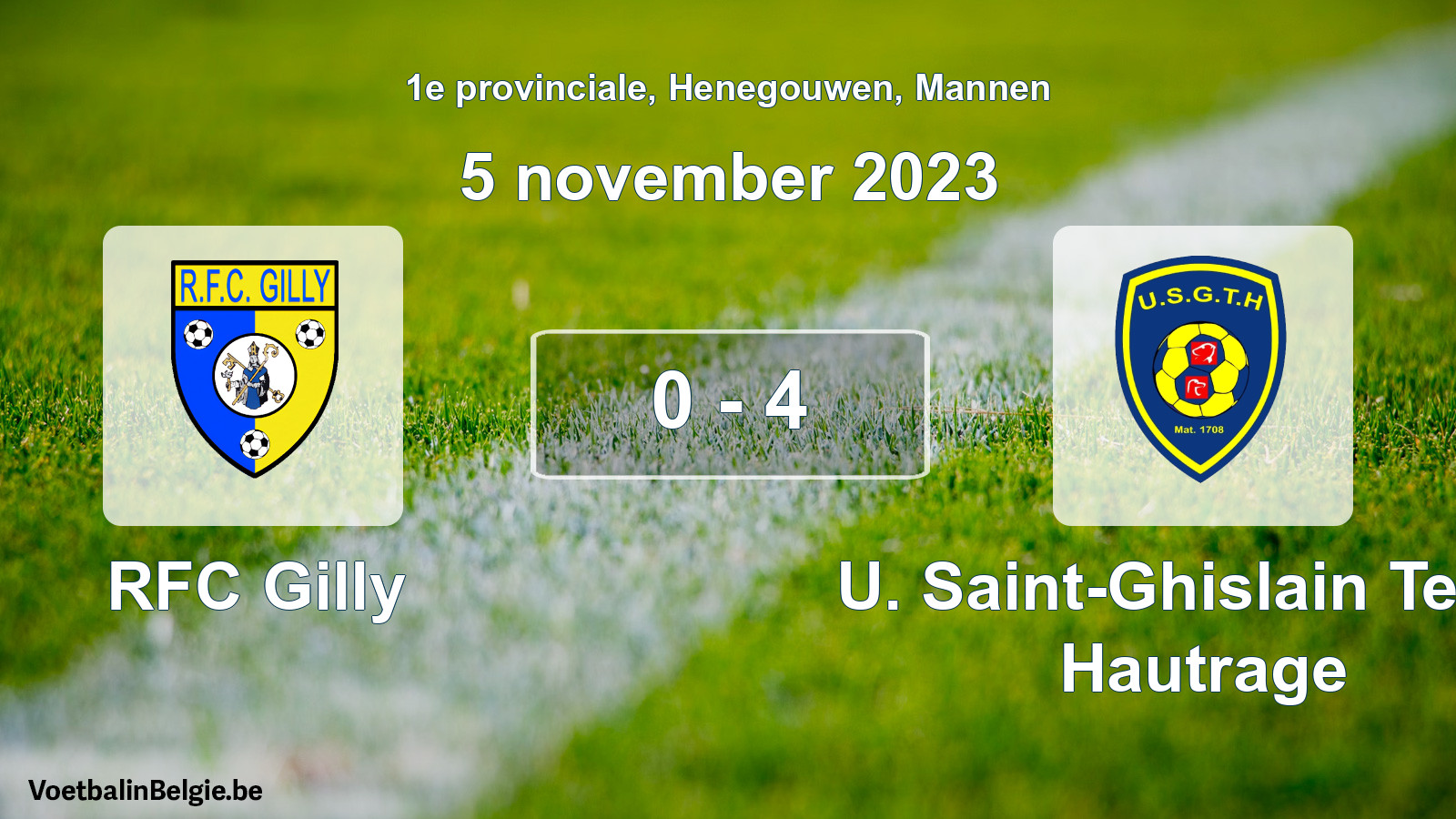 Gespeelde wedstrijd mannenvoetbal: RFC Gilly - U. Saint-Ghislain Tertre Hautrage 0 - 4 (5 november 2023)