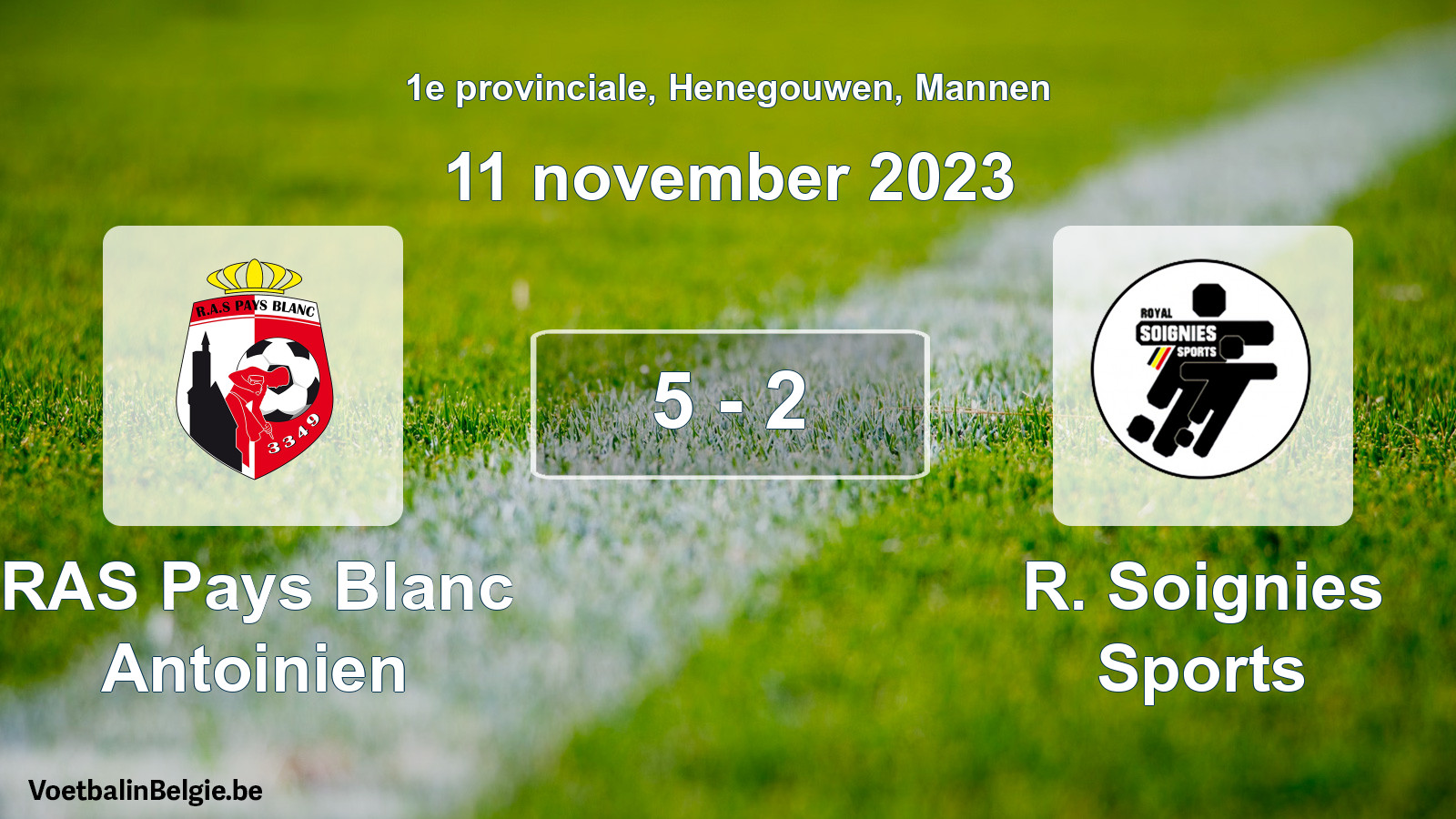Gespeelde wedstrijd mannenvoetbal: RAS Pays Blanc Antoinien - R. Soignies Sports 5 - 2 (11 november 2023)