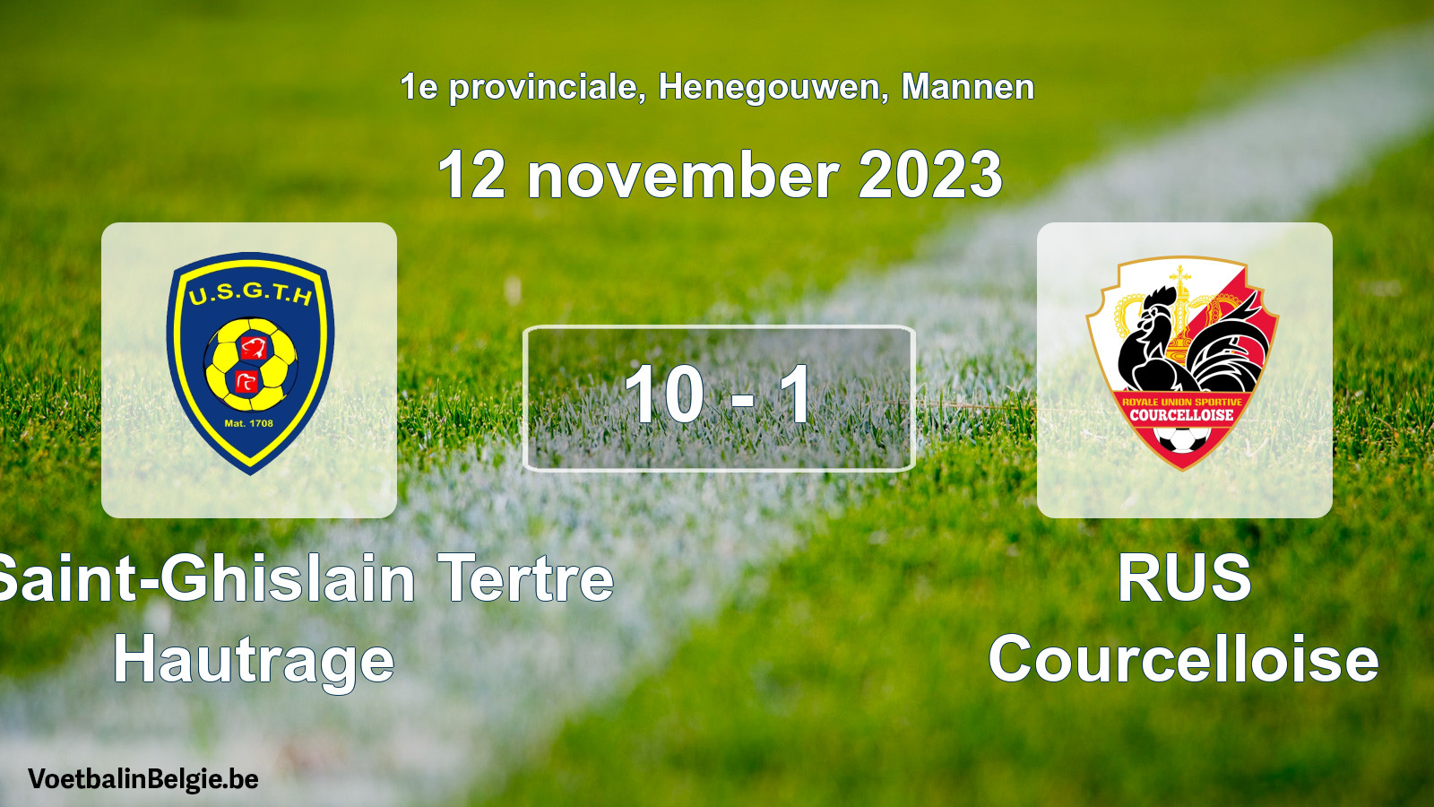Gespeelde wedstrijd mannenvoetbal: U. Saint-Ghislain Tertre Hautrage - RUS Courcelloise 10 - 1 (12 november 2023)
