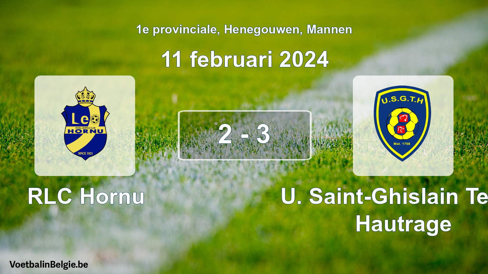 Gespeelde wedstrijd mannenvoetbal: RLC Hornu - U. Saint-Ghislain Tertre Hautrage 2 - 3 (11 februari 2024)