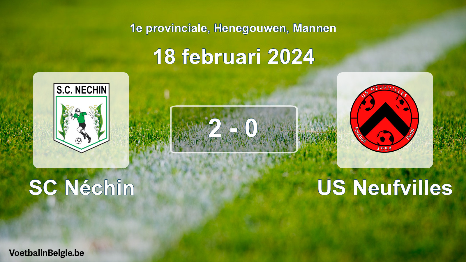 Gespeelde wedstrijd mannenvoetbal: SC Néchin - US Neufvilles 2 - 0 (18 februari 2024)