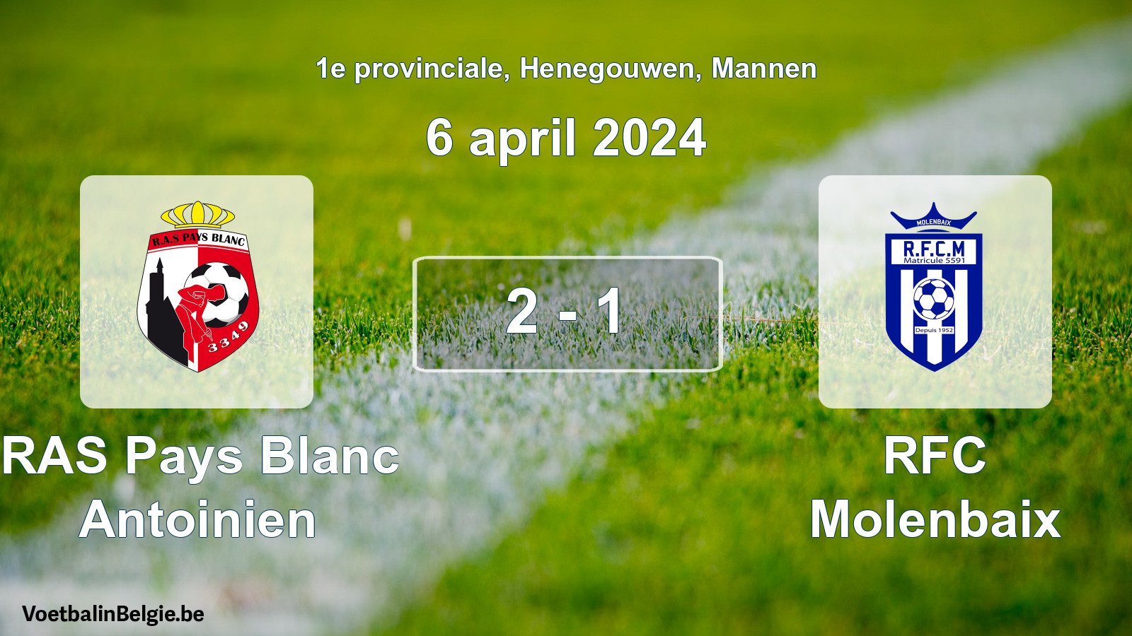 Gespeelde wedstrijd mannenvoetbal: RAS Pays Blanc Antoinien - RFC Molenbaix 2 - 1 (6 april 2024)