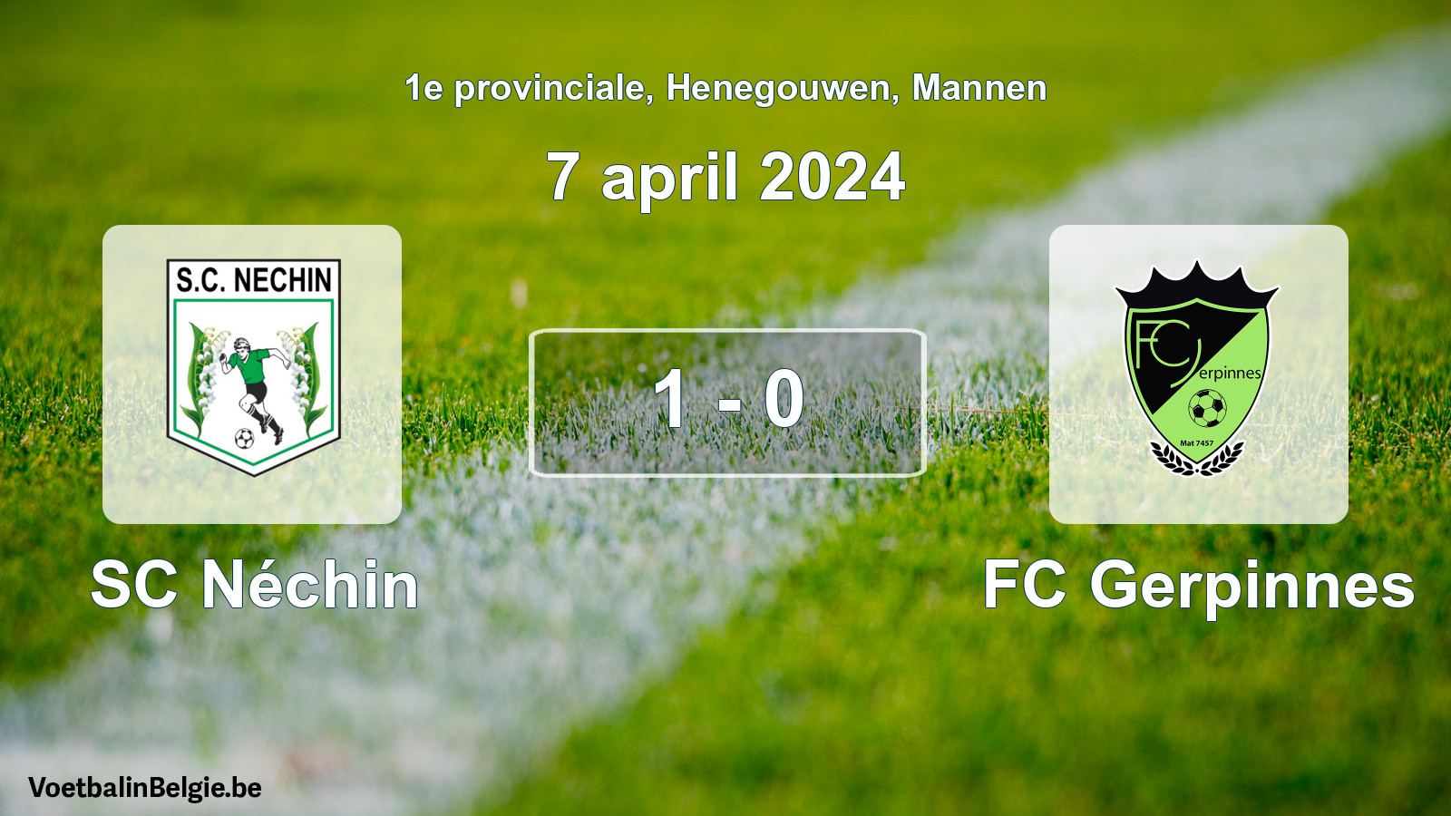 Gespeelde wedstrijd mannenvoetbal: SC Néchin - FC Gerpinnes 1 - 0 (7 april 2024)
