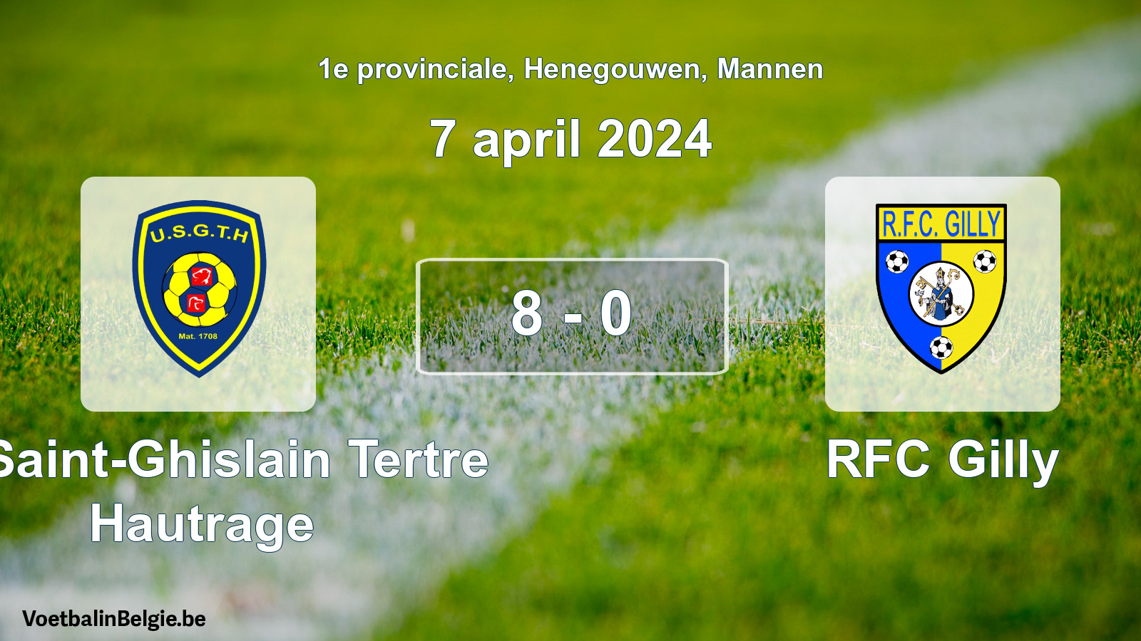Gespeelde wedstrijd mannenvoetbal: U. Saint-Ghislain Tertre Hautrage - RFC Gilly 8 - 0 (7 april 2024)
