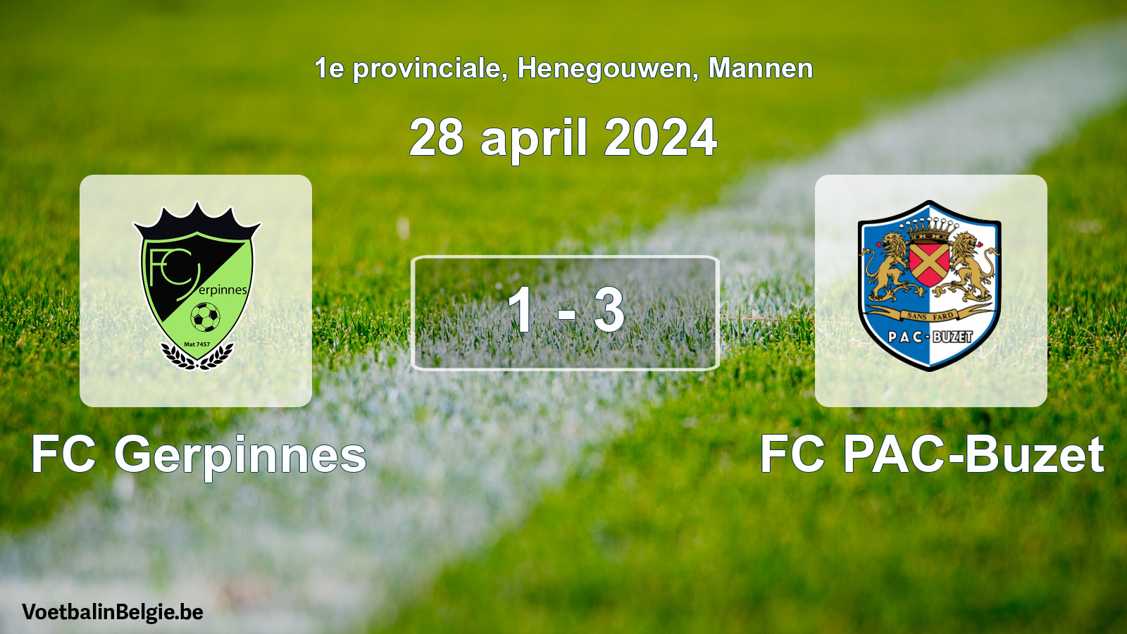Gespeelde wedstrijd mannenvoetbal: FC Gerpinnes - FC PAC-Buzet 1 - 3 (28 april 2024)
