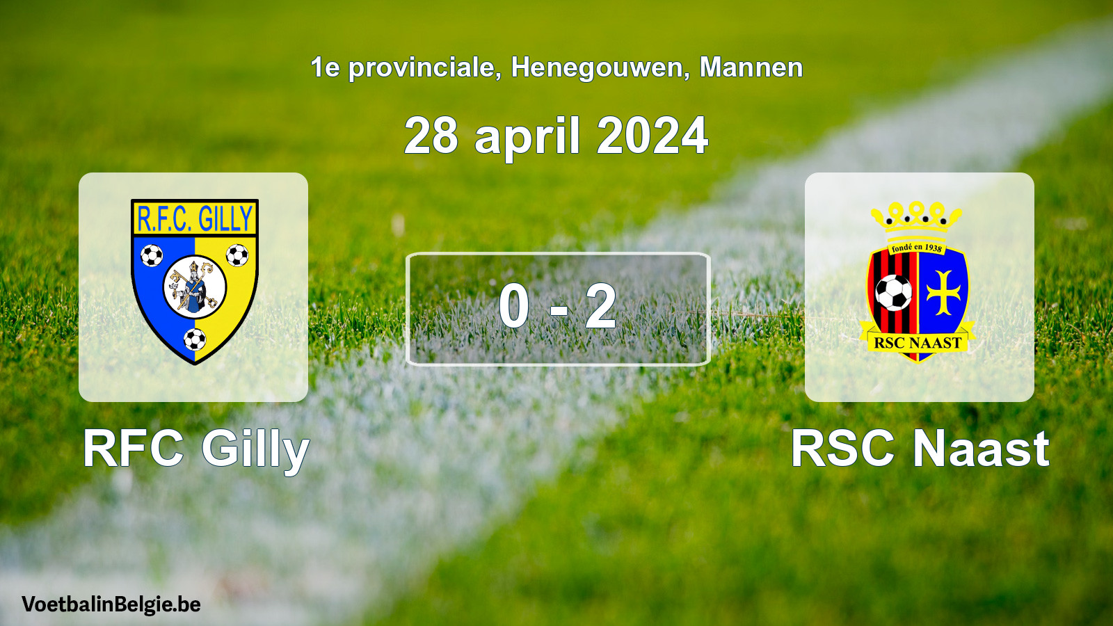 Gespeelde wedstrijd mannenvoetbal: RFC Gilly - RSC Naast 0 - 2 (28 april 2024)