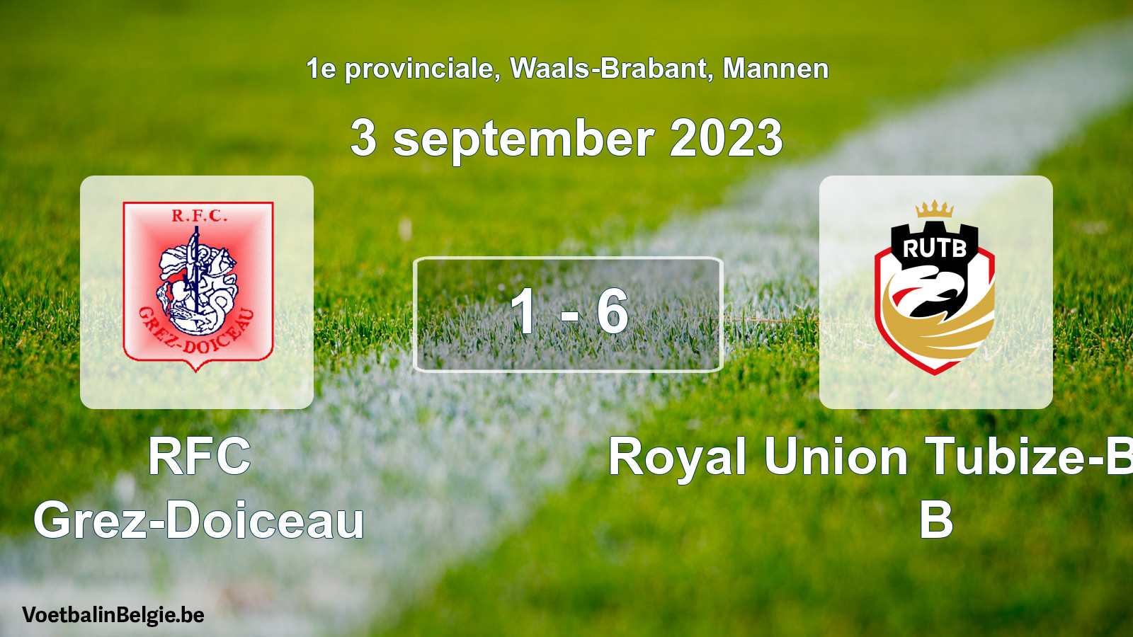 Gespeelde wedstrijd mannenvoetbal: RFC Grez-Doiceau - Royal Union Tubize-Braine B 1 - 6 (3 september 2023)